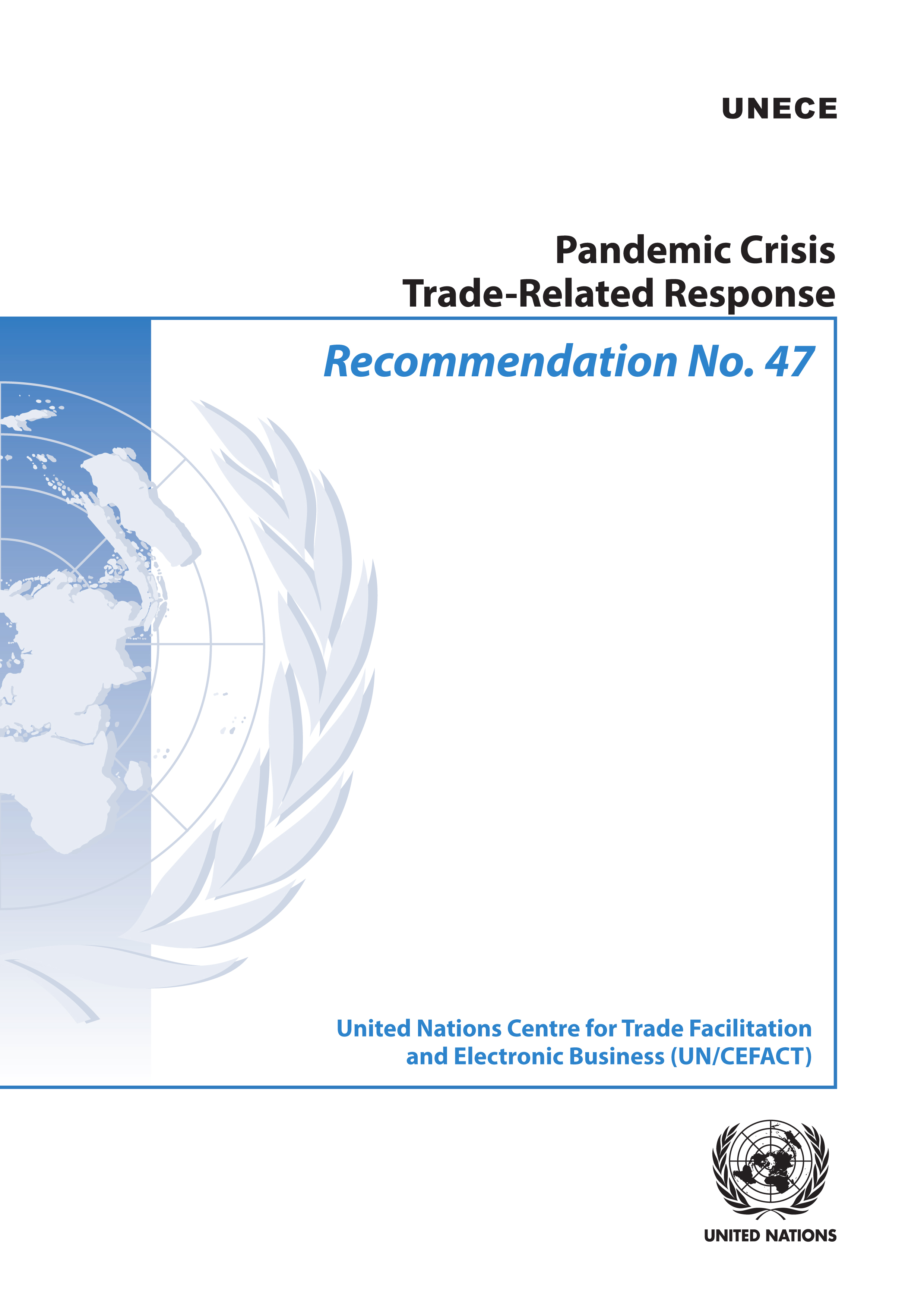 image of Recommendation No. 47: Pandemic Crisis Trade-Related Response