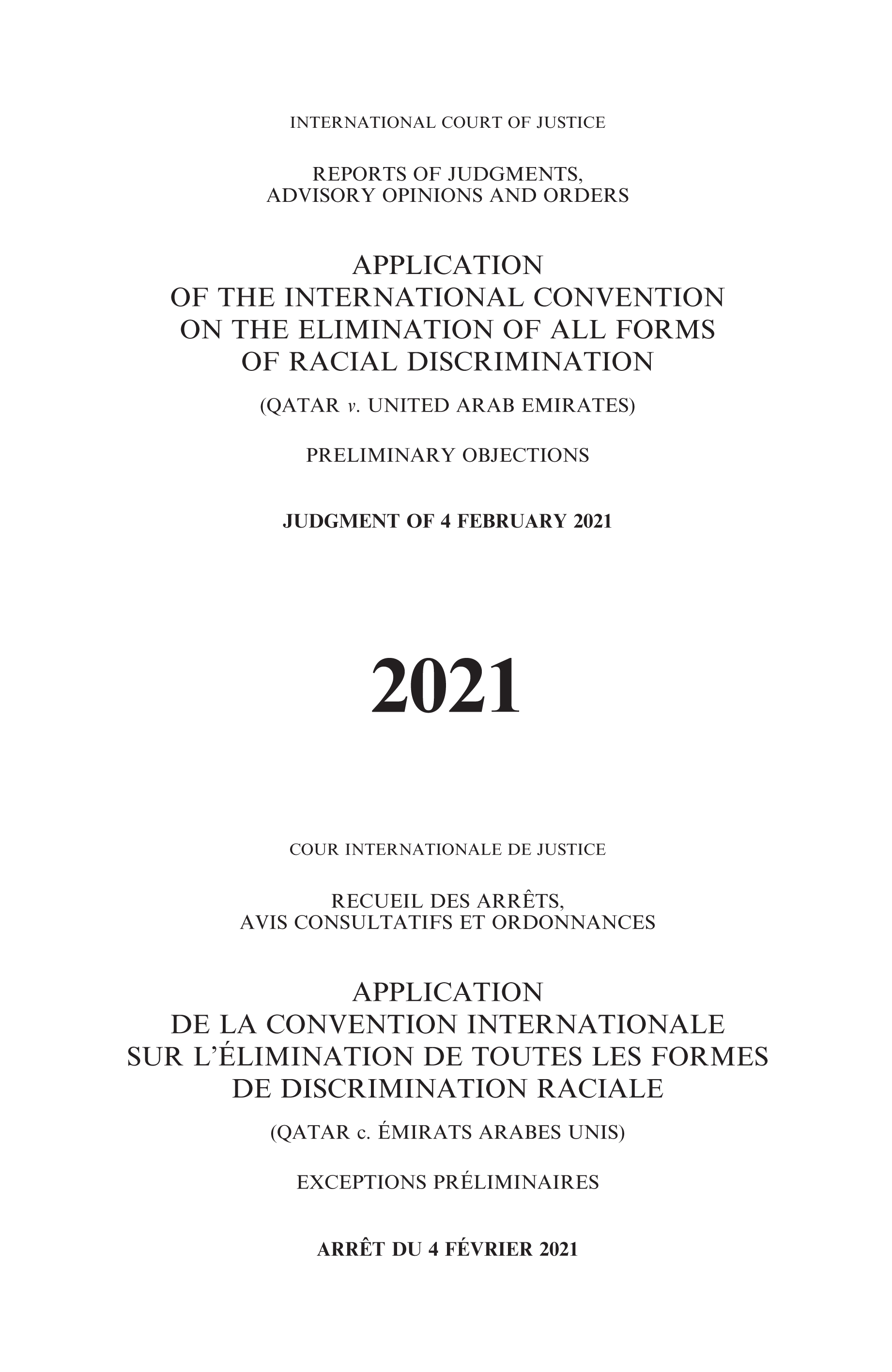 image of Reports of Judgments, Advisory Opinions and Orders 2021: Application of the International Convention on the Elimination of All Forms of Racial Discrimination (Qatar v. United Arab Emirates) Preliminary Objections