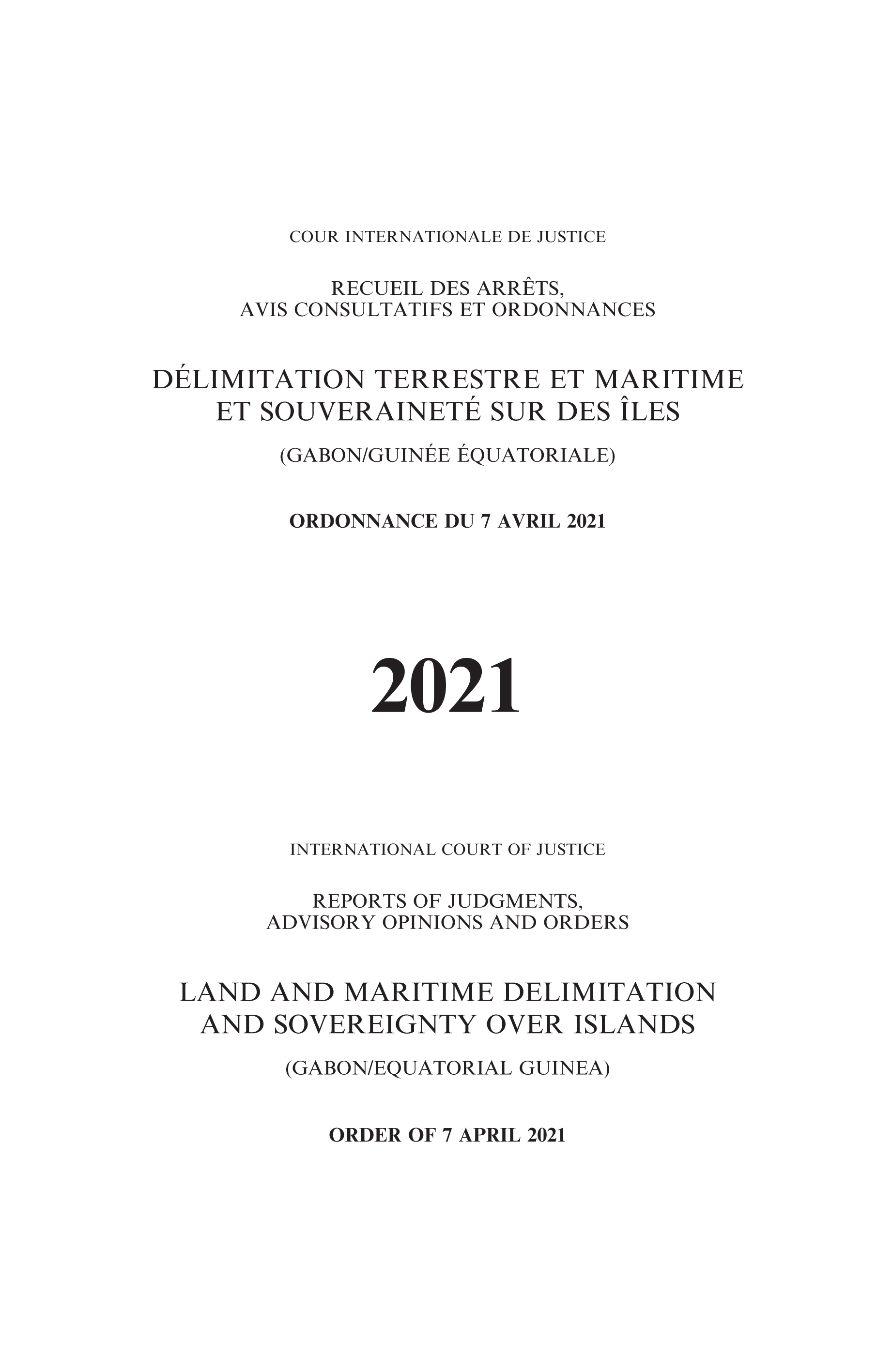 image of Reports of Judgments, Advisory Opinions and Orders: Land and Maritime Delimitation and Sovereignty over Islands (Gabon/Equatorial Guinea)