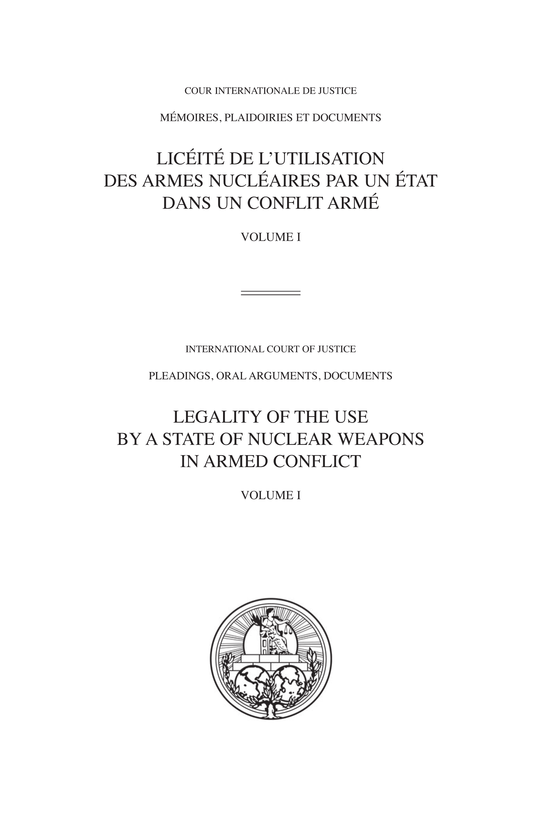 image of Legality of the Use by a State of Nuclear Weapons in Armed Conflict: Volume I