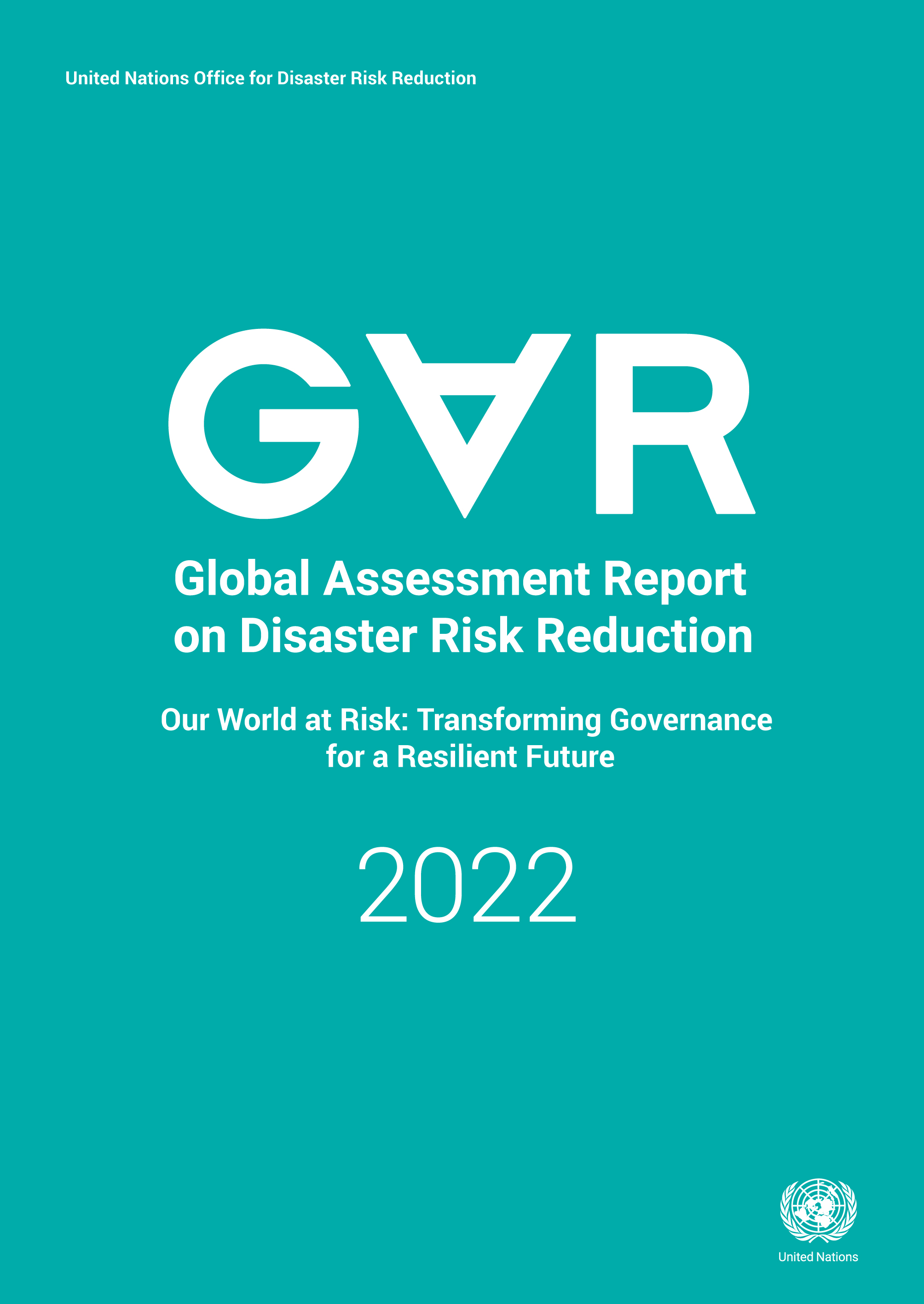 Global Assessment Report on Disaster Risk Reduction 2022