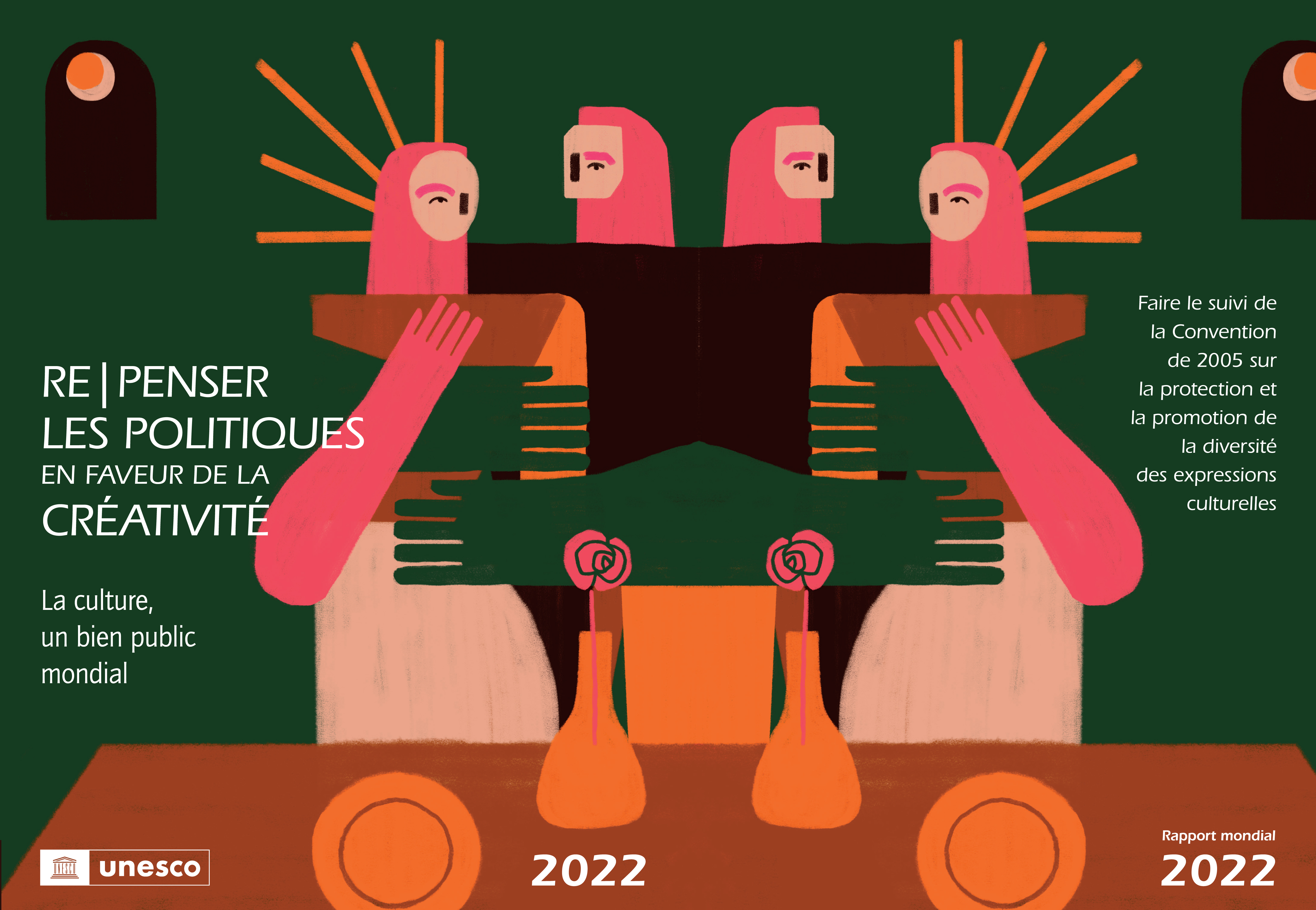 image of UNESCO Rapport mondial 2022: Repenser les politiques en faveur de la créativité