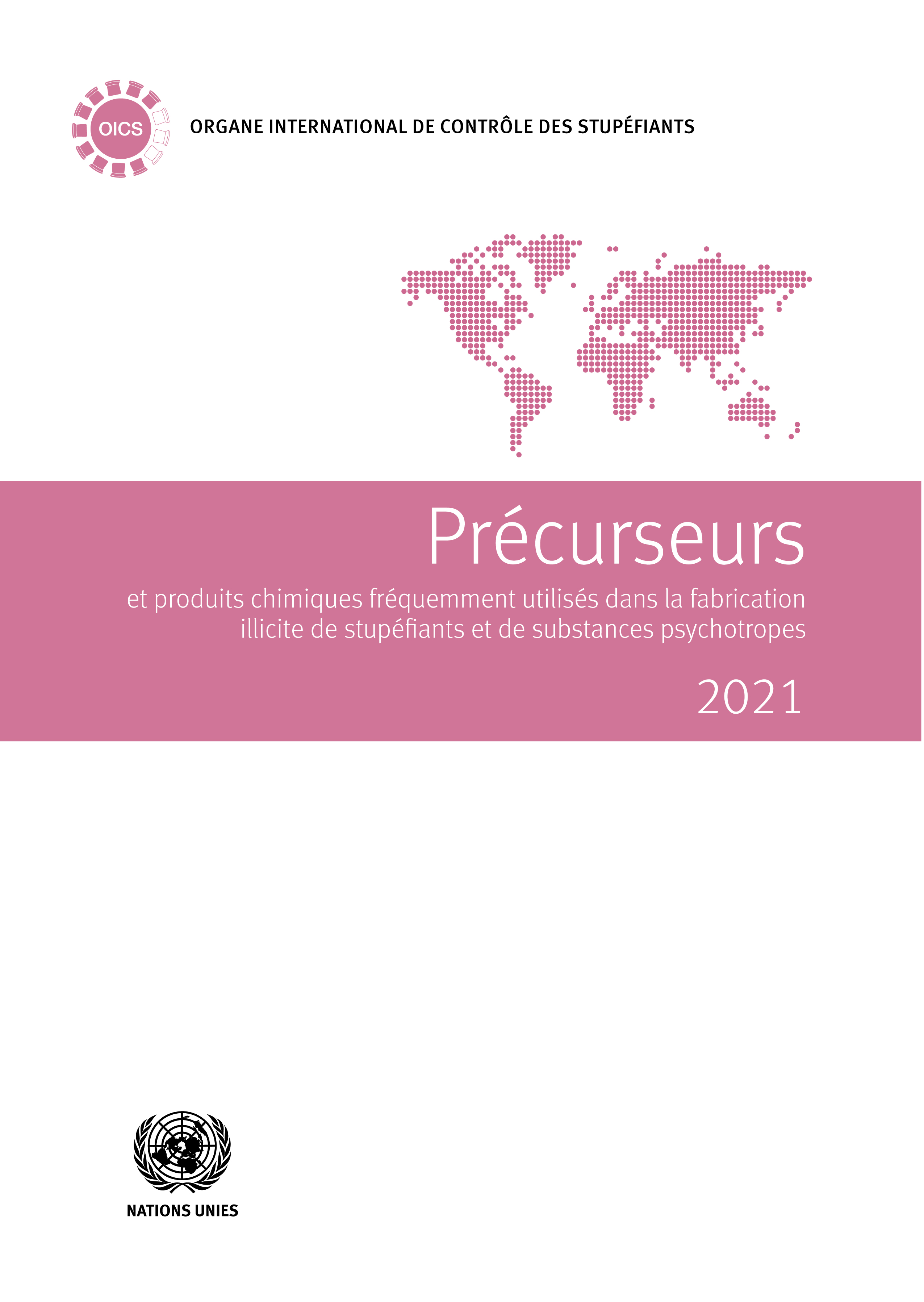 image of Précurseurs et produits chimiques fréquemment utilises dans la fabrication illicite de stupéfiants et de substances psychotropes 2021