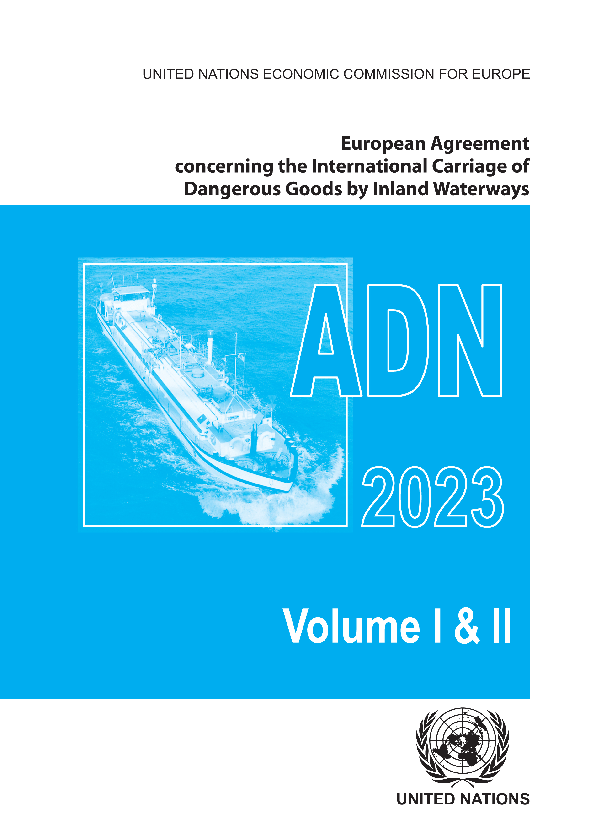 image of European Agreement Concerning the International Carriage of Dangerous Goods by Inland Waterways (ADN) 2023