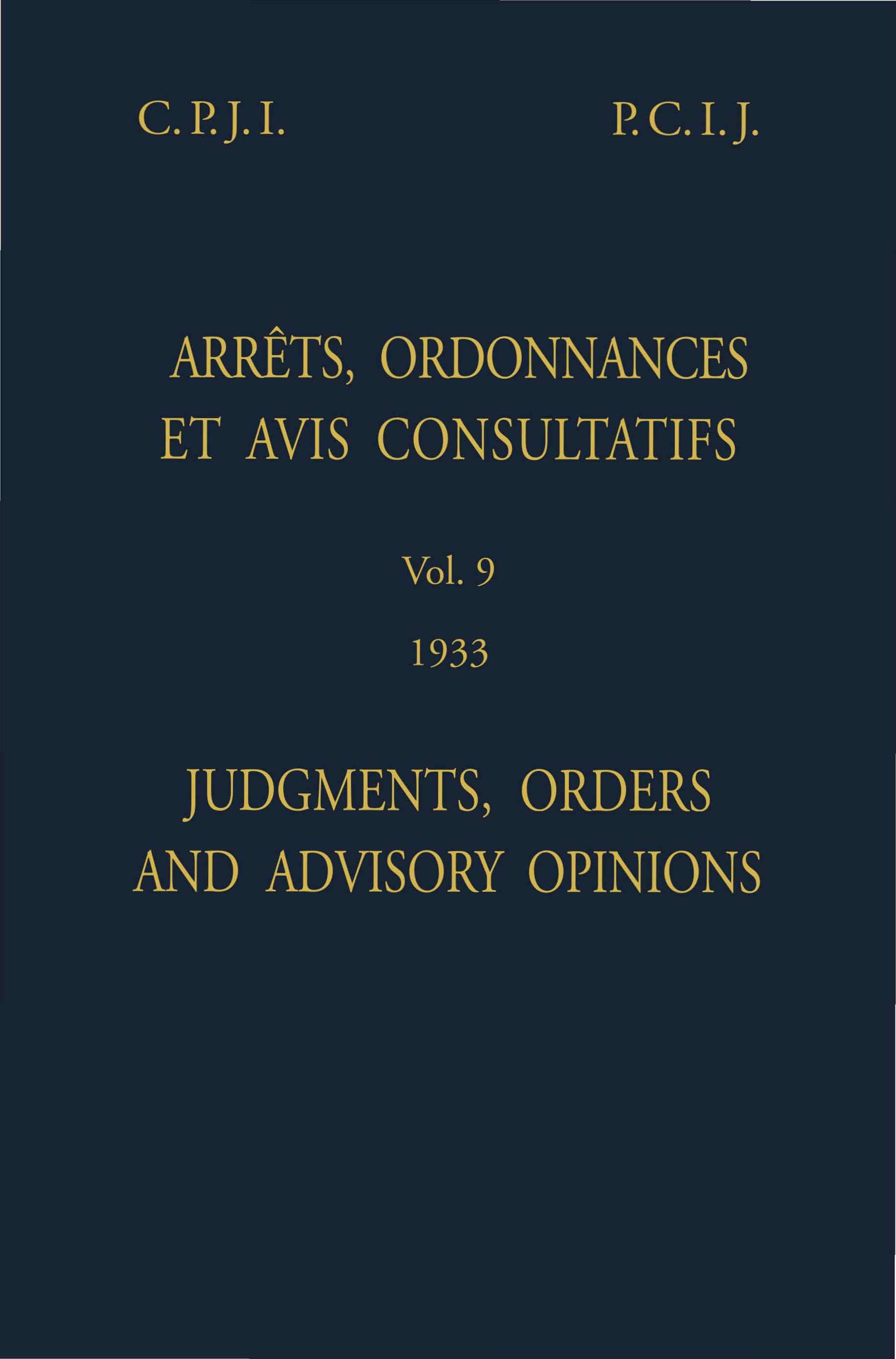 image of Judgments, Orders and Advisory Opinions: Vol. 9, 1933
