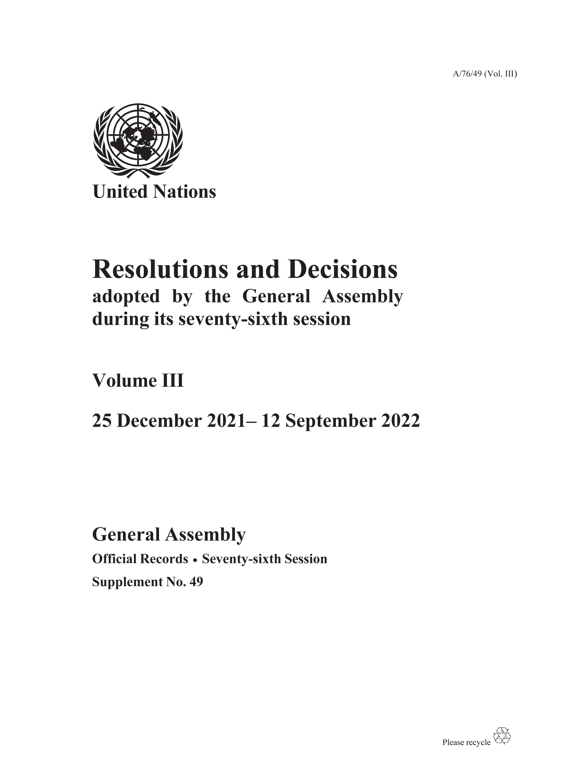 image of Resolutions and Decisions Adopted by the General Assembly During Its Seventy-sixth Session: Volume III