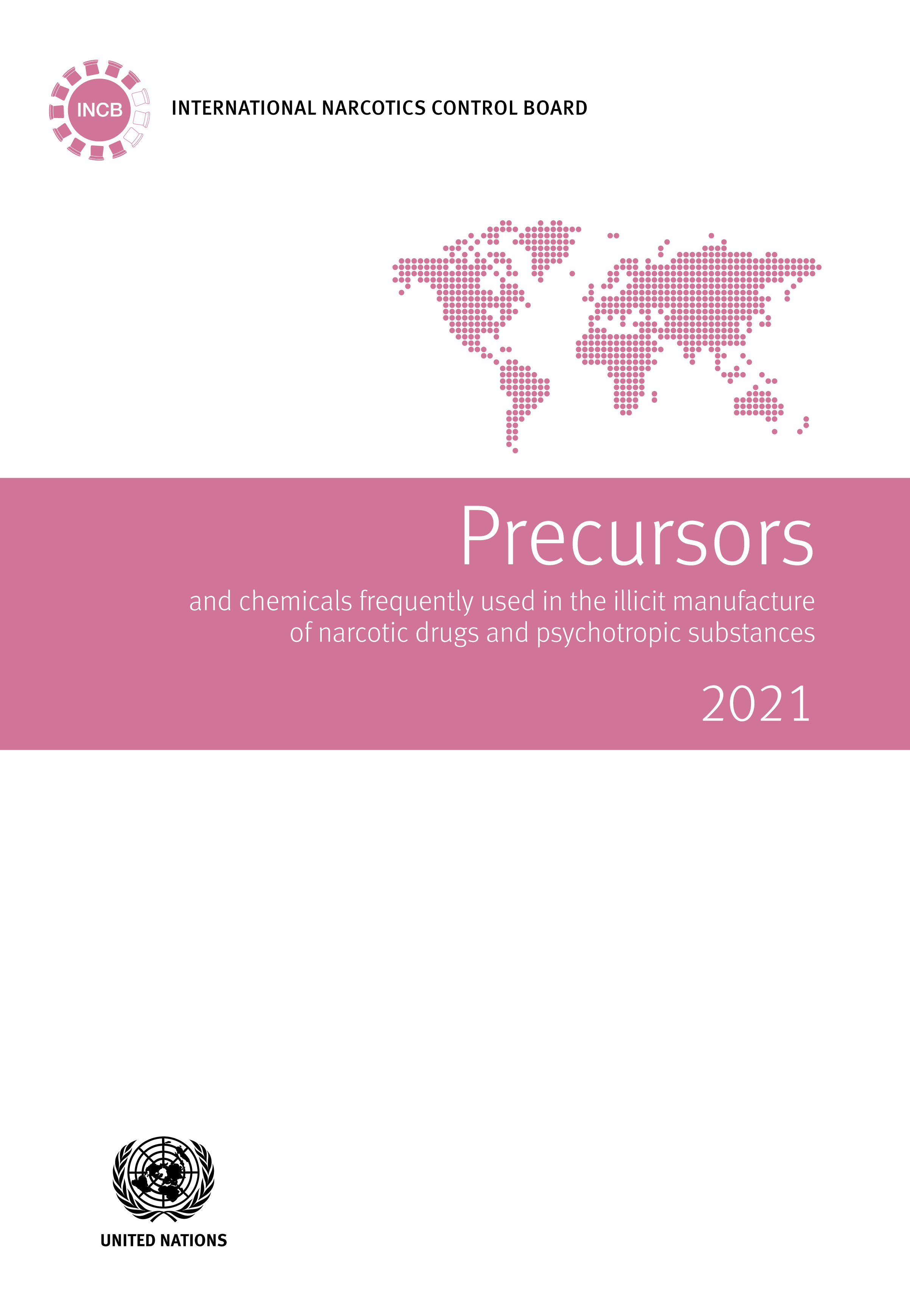 image of Precursors and Chemicals Frequently Used in the Illicit Manufacture of Narcotic Drugs and Psychotropic Substances 2021