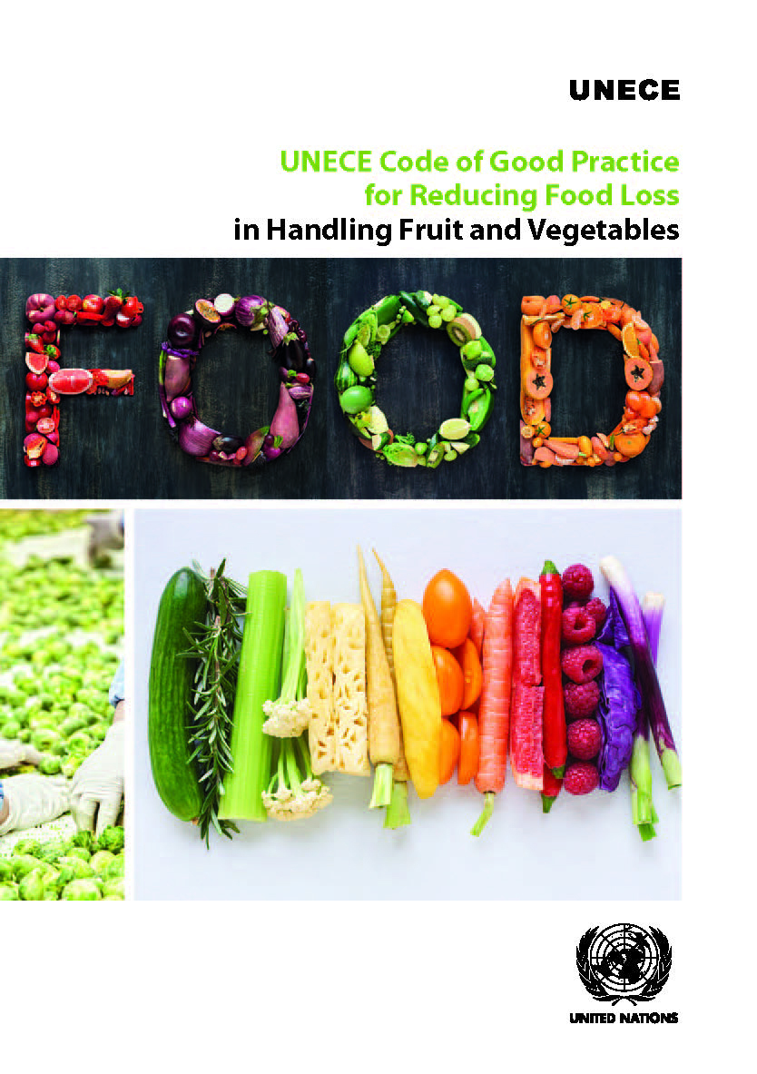 image of UNECE Code of Good Practice for Reducing Food Loss in Handling Fruit and Vegetables