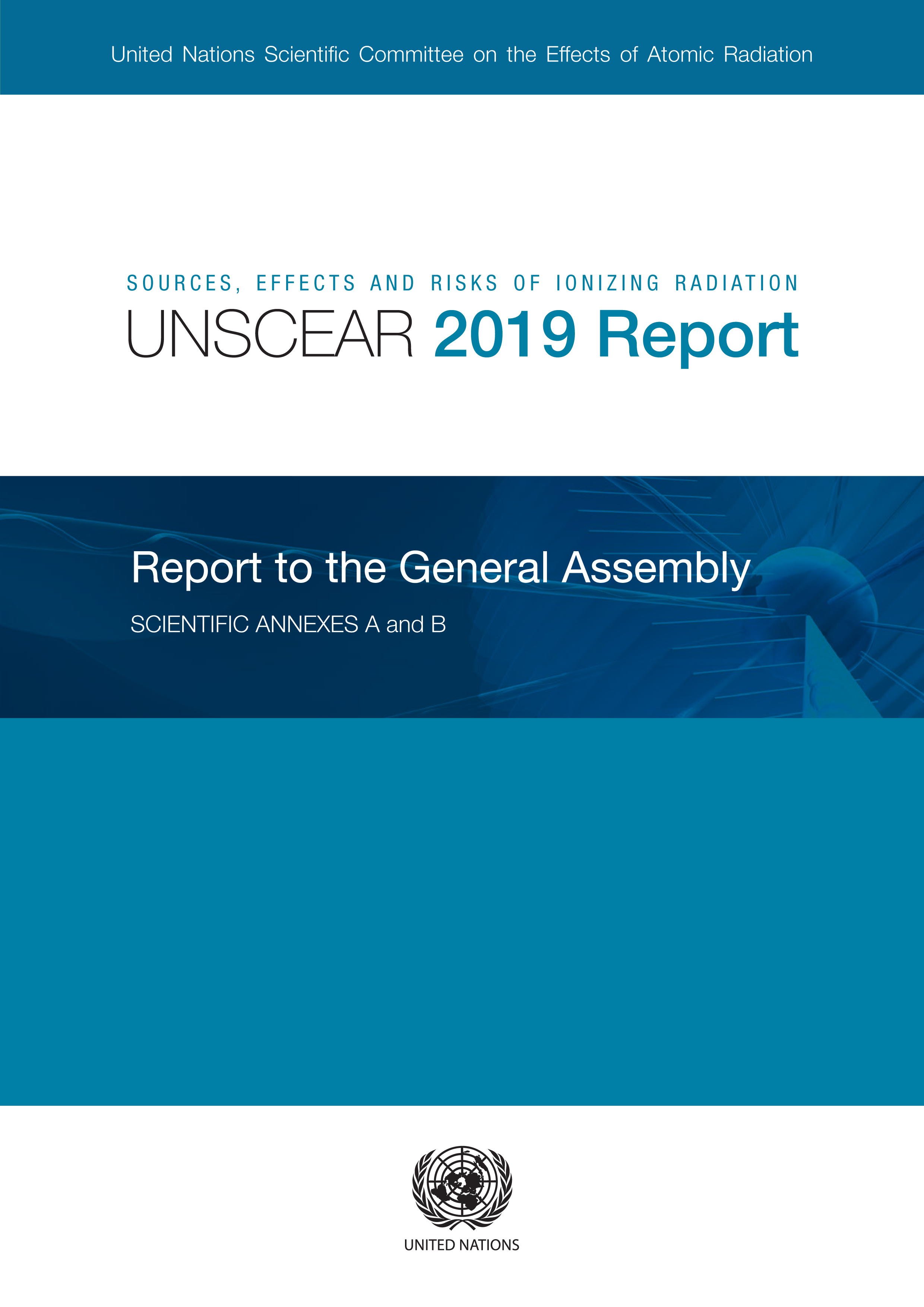 image of Scientific staff and consultants cooperating with the United Nations Scientific Committee on the Effects of Atomic Radiation in the preparation of its scientific reports for 2019