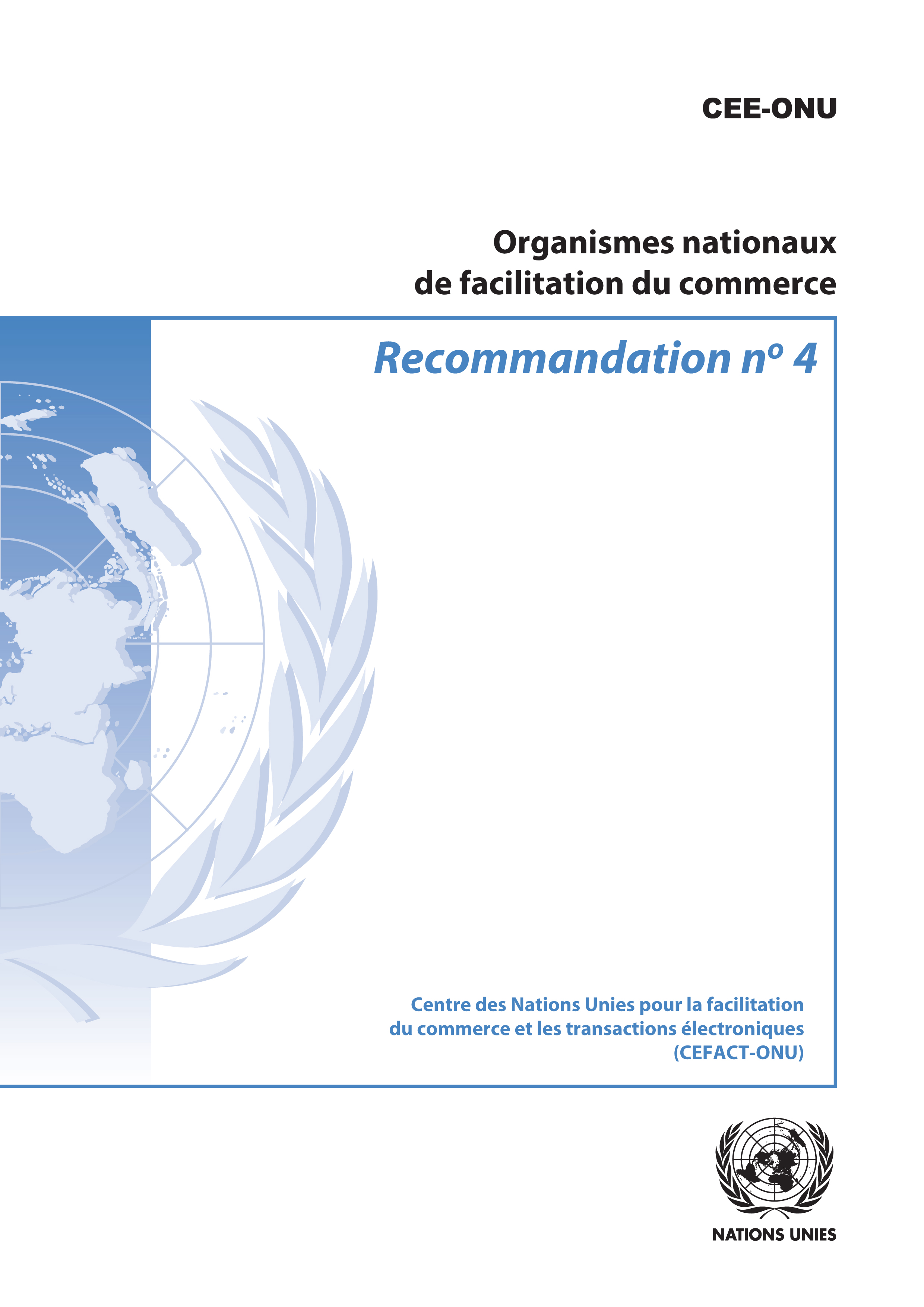 image of Recommandation No. 4: Organismes nationaux de facilitation du commerce