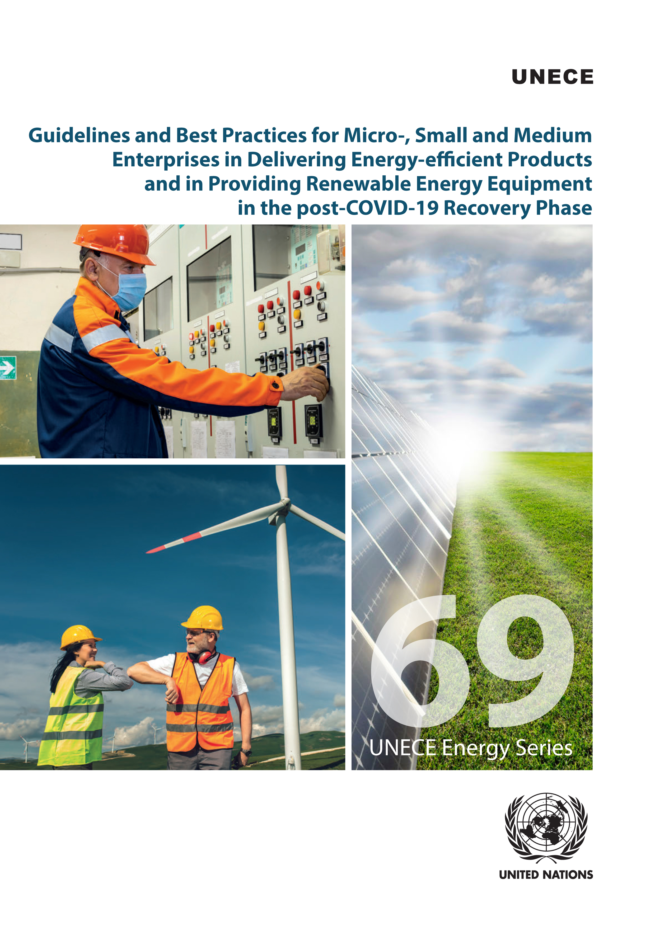 image of Guidelines and Best Practices for Micro-, Small and Medium Enterprises in Delivering Energy-Efficient Products and in Providing Renewable Energy Equipment in the Post-COVID-19 Recovery Phase