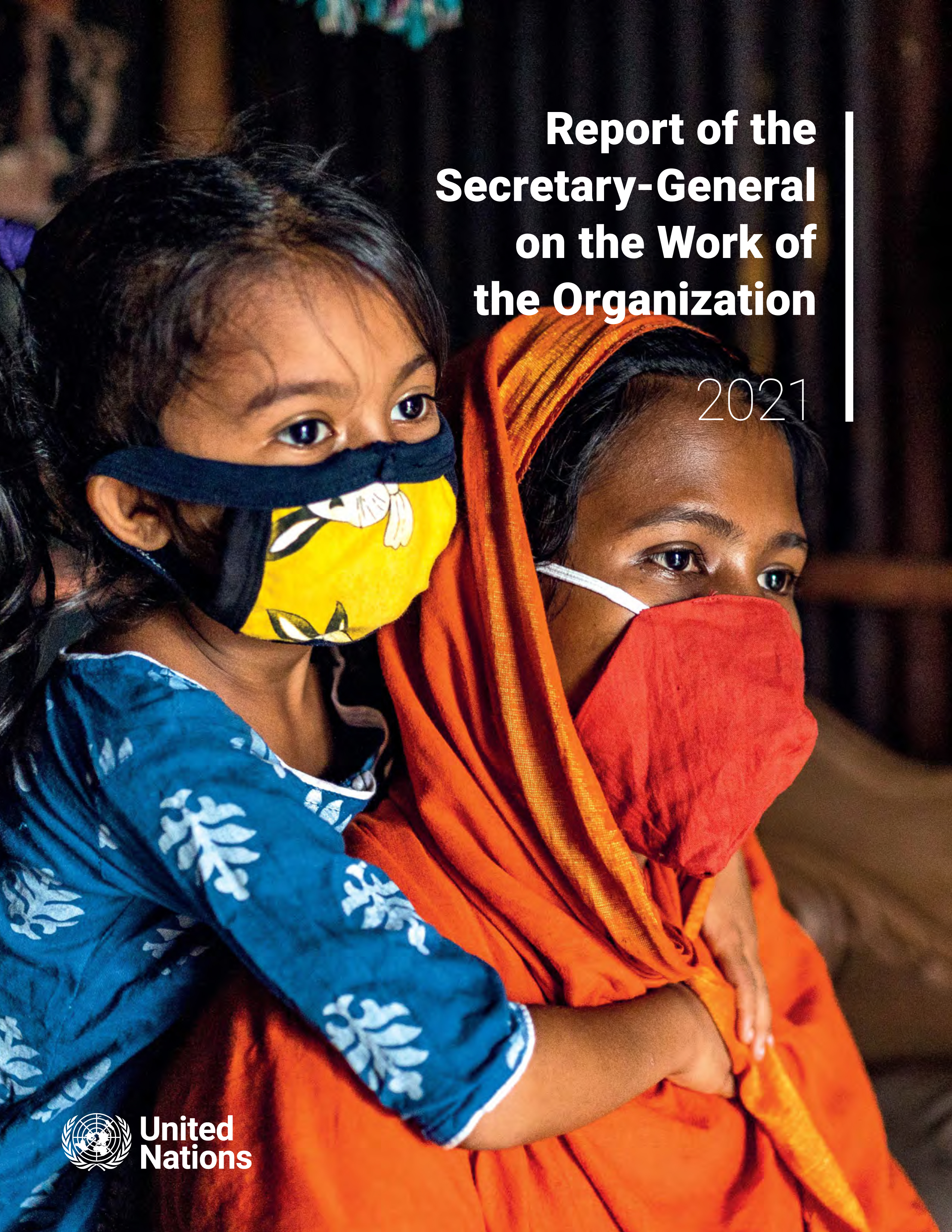 Report of the Secretary-General on the Work of the Organization 2021