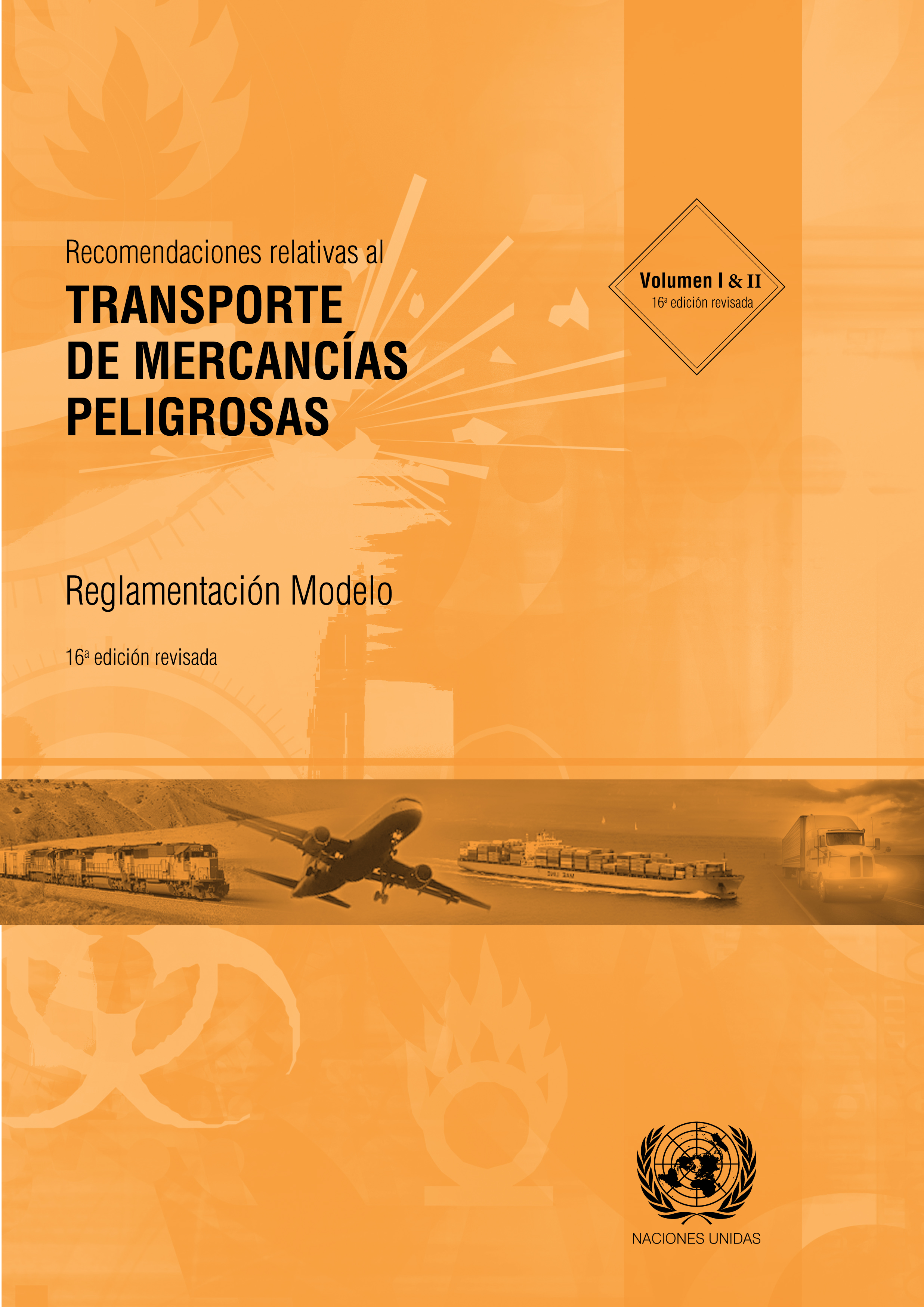 image of Recomendaciones relativas al transporte de mercancías peligrosas