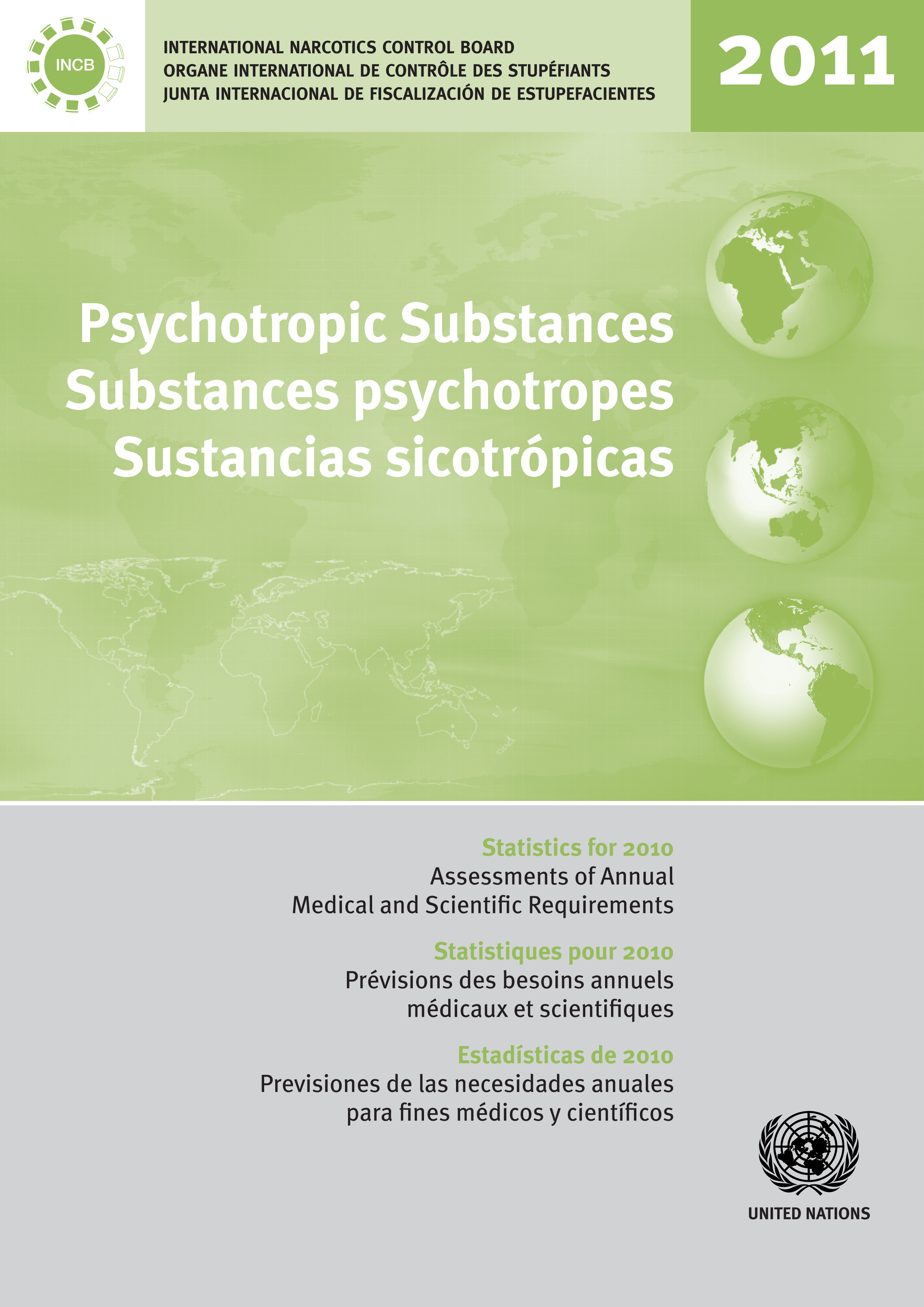 image of Assessments of annual medical and scientific requirements for substances listed in Schedules II, III and IV of the Convention on Psychotropic Substances of 1971