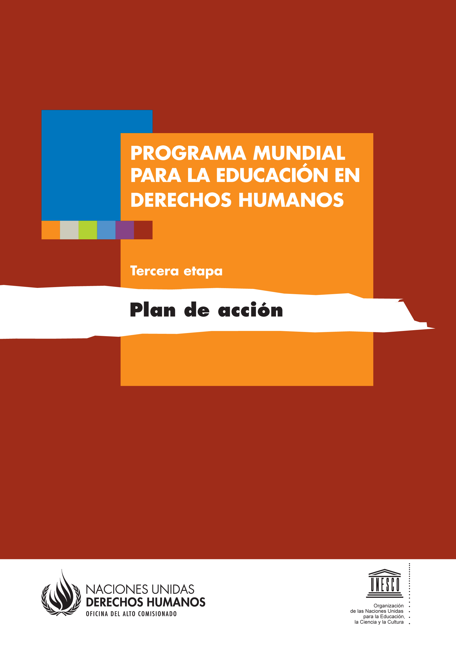 image of Programa mundial para la educación en derechos humanos: Plan de acción, tercera etapa