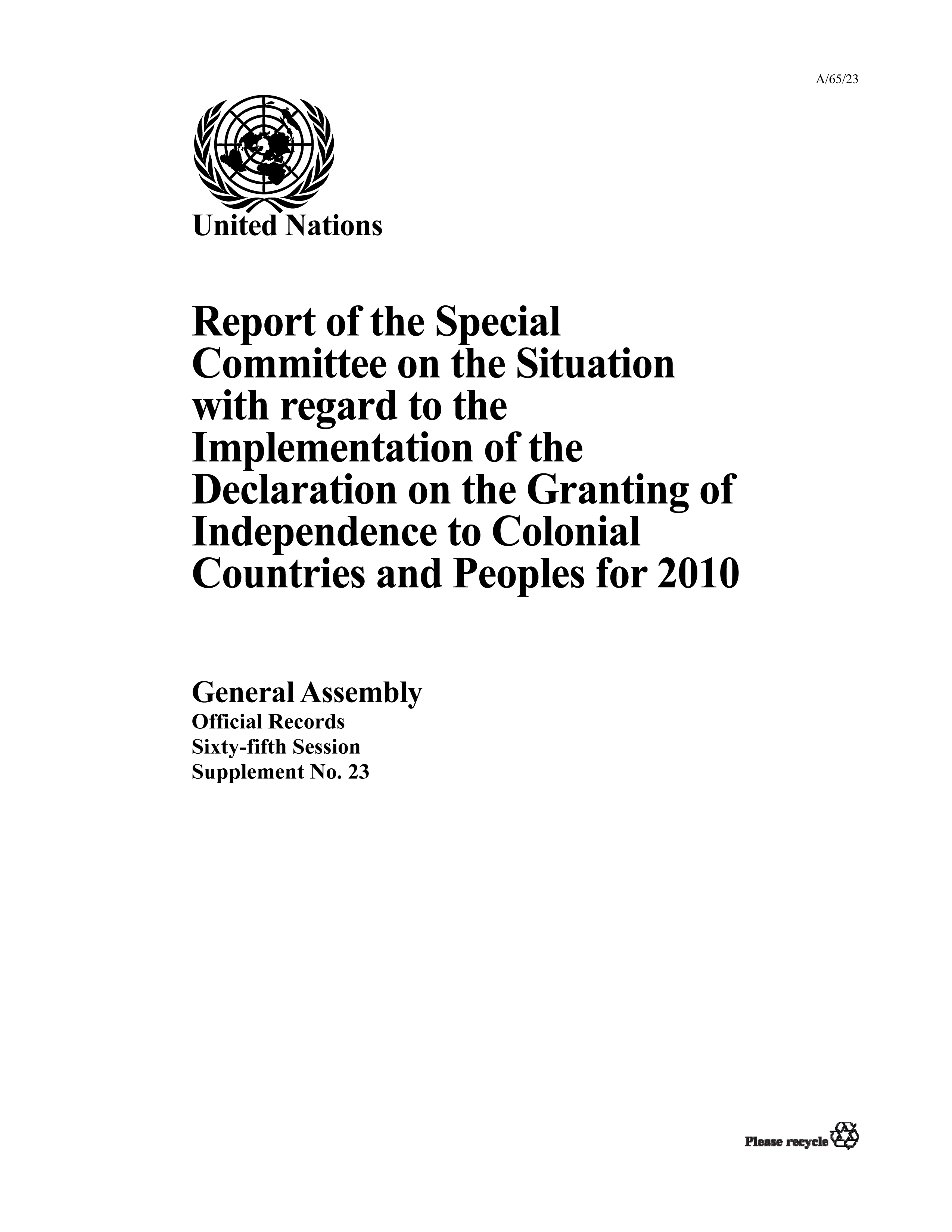 image of Report of the Special Committee on the Situation with regard to the Implementation of the Declaration on the Granting of Independence to Colonial Countries and Peoples for 2010