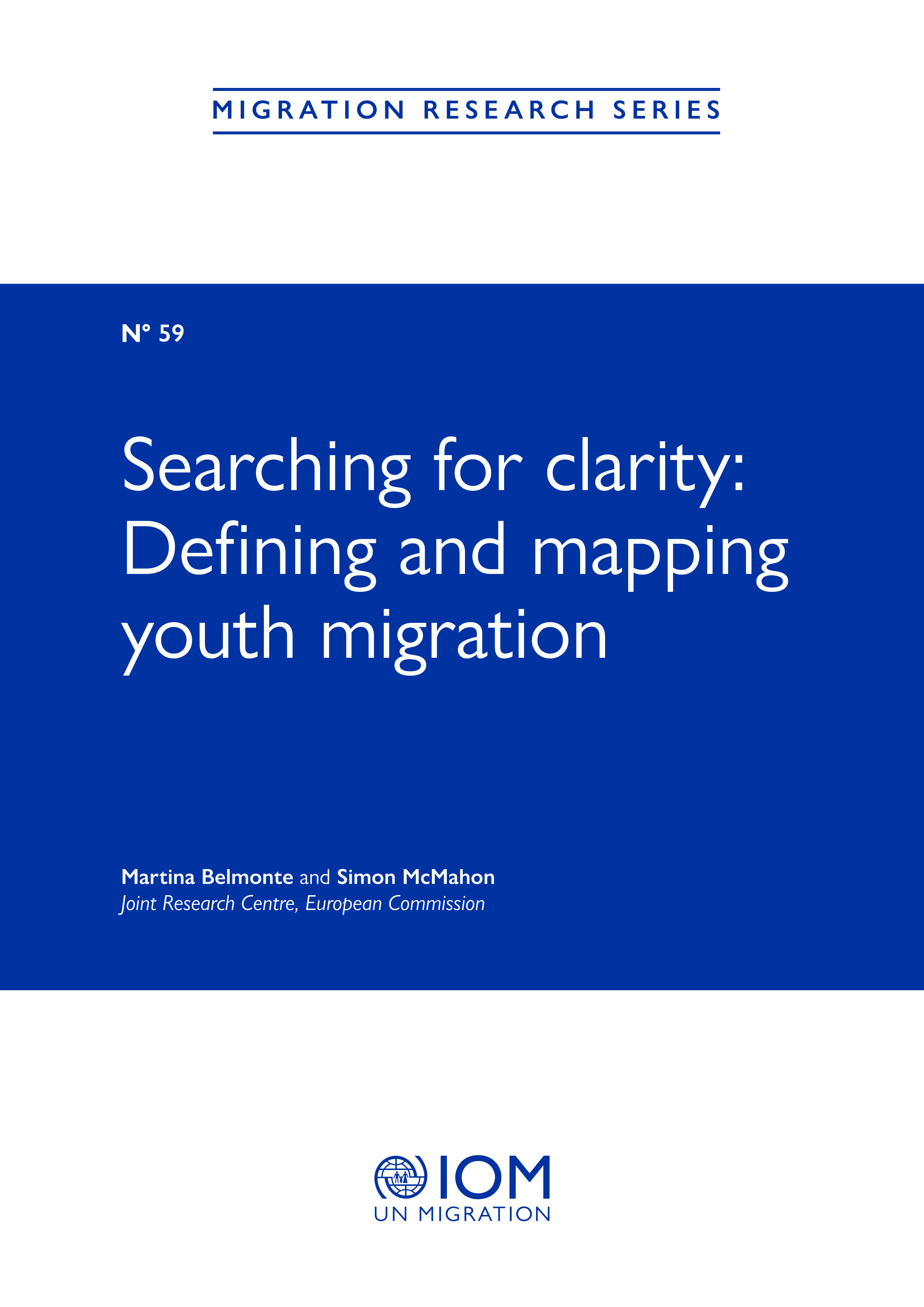 Searching for Clarity: Defining and Mapping Youth Migration Searching for Clarity: Defining and Mapping Youth Migration