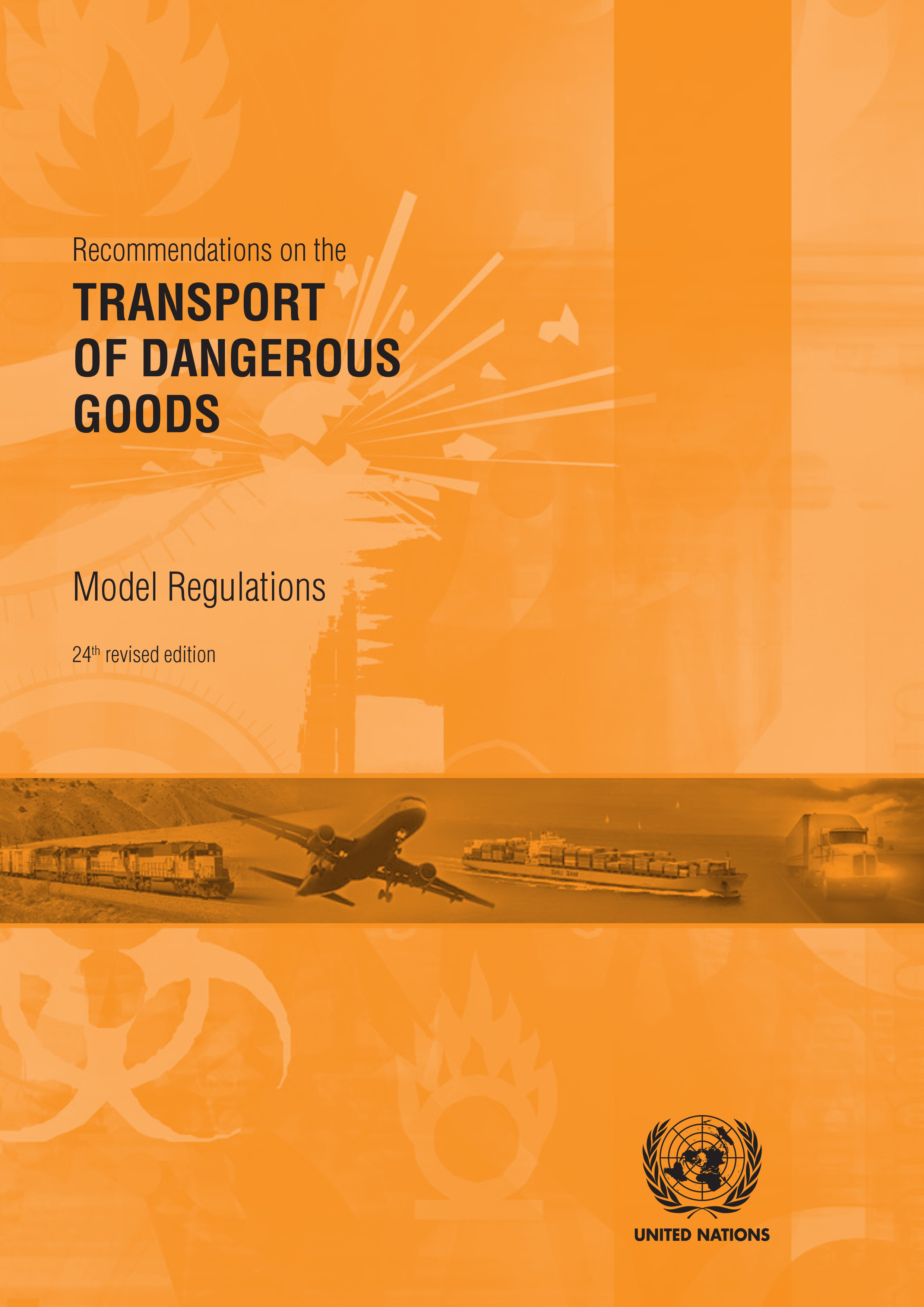 image of Recommendations on the Transport of Dangerous Goods