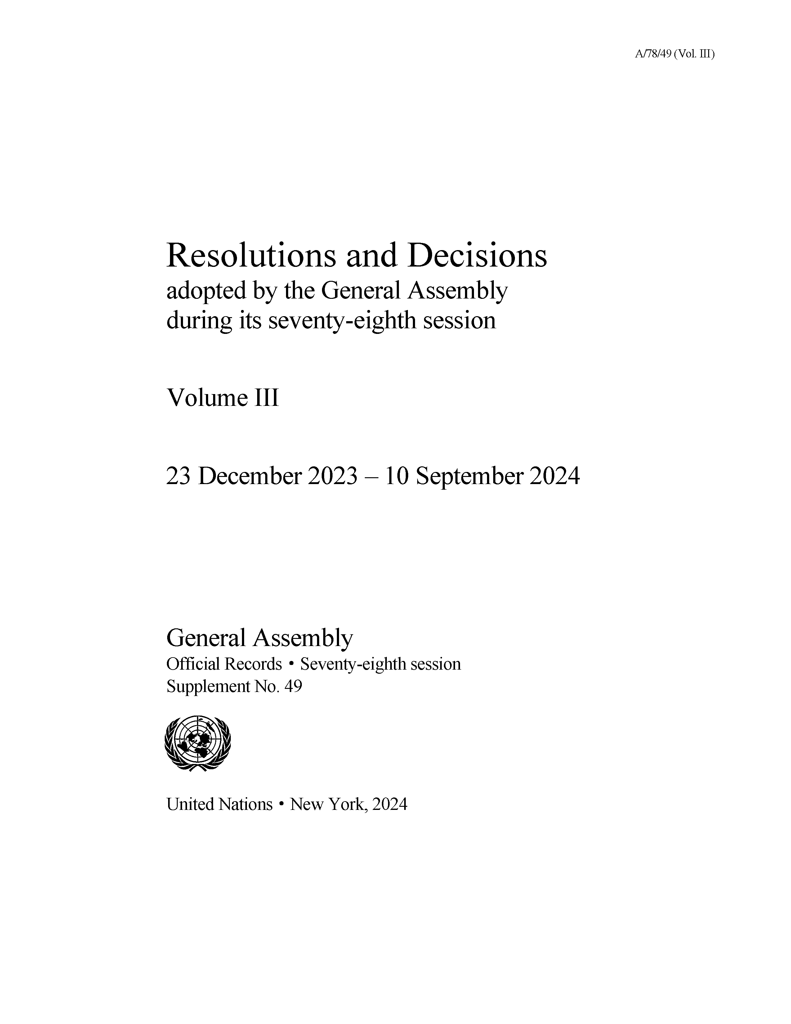 image of Resolutions and Decisions Adopted by the General Assembly During its Seventy-eight Session: Volume III