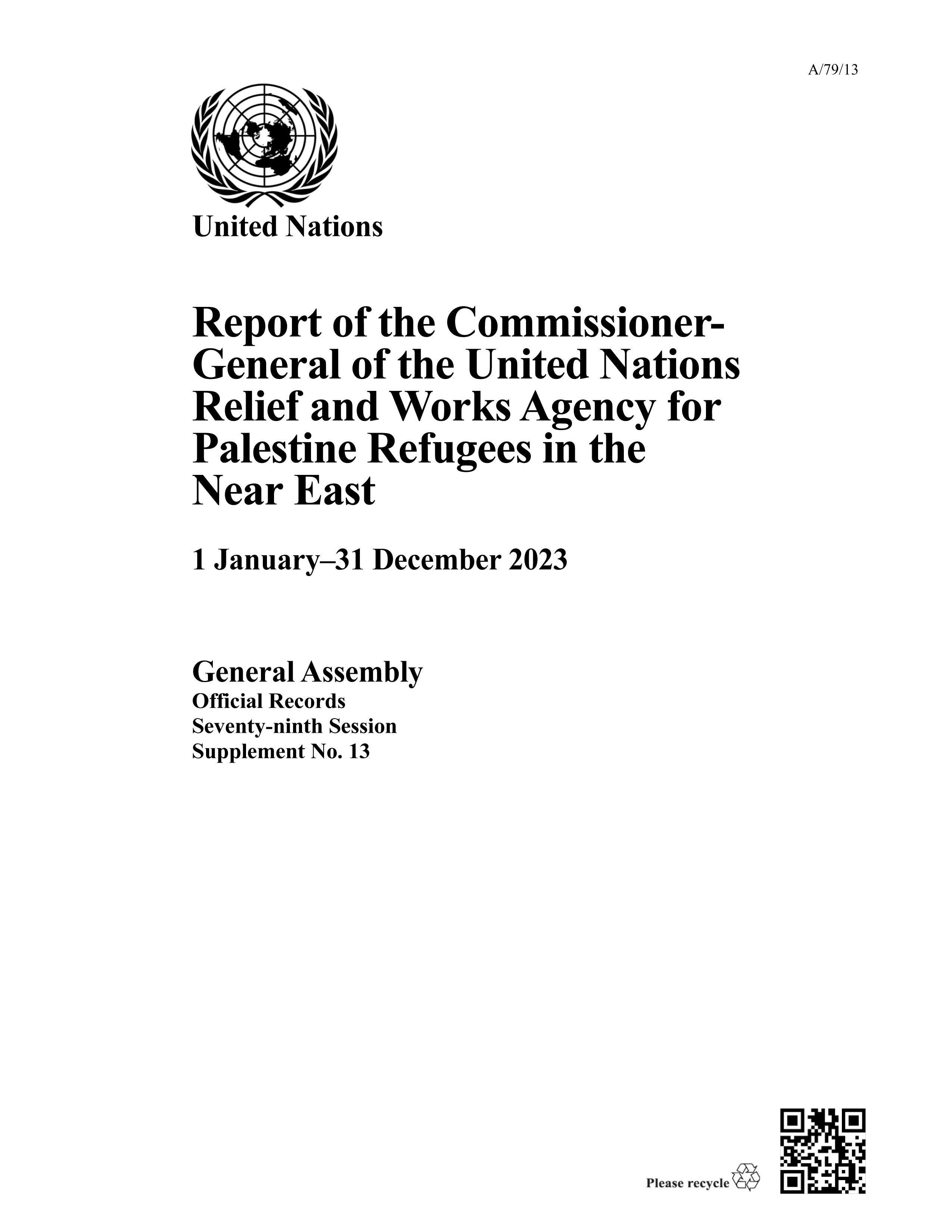 image of Report of the Commissioner-General of the United Nations Relief and Works Agency for Palestine Refugees in the Near East