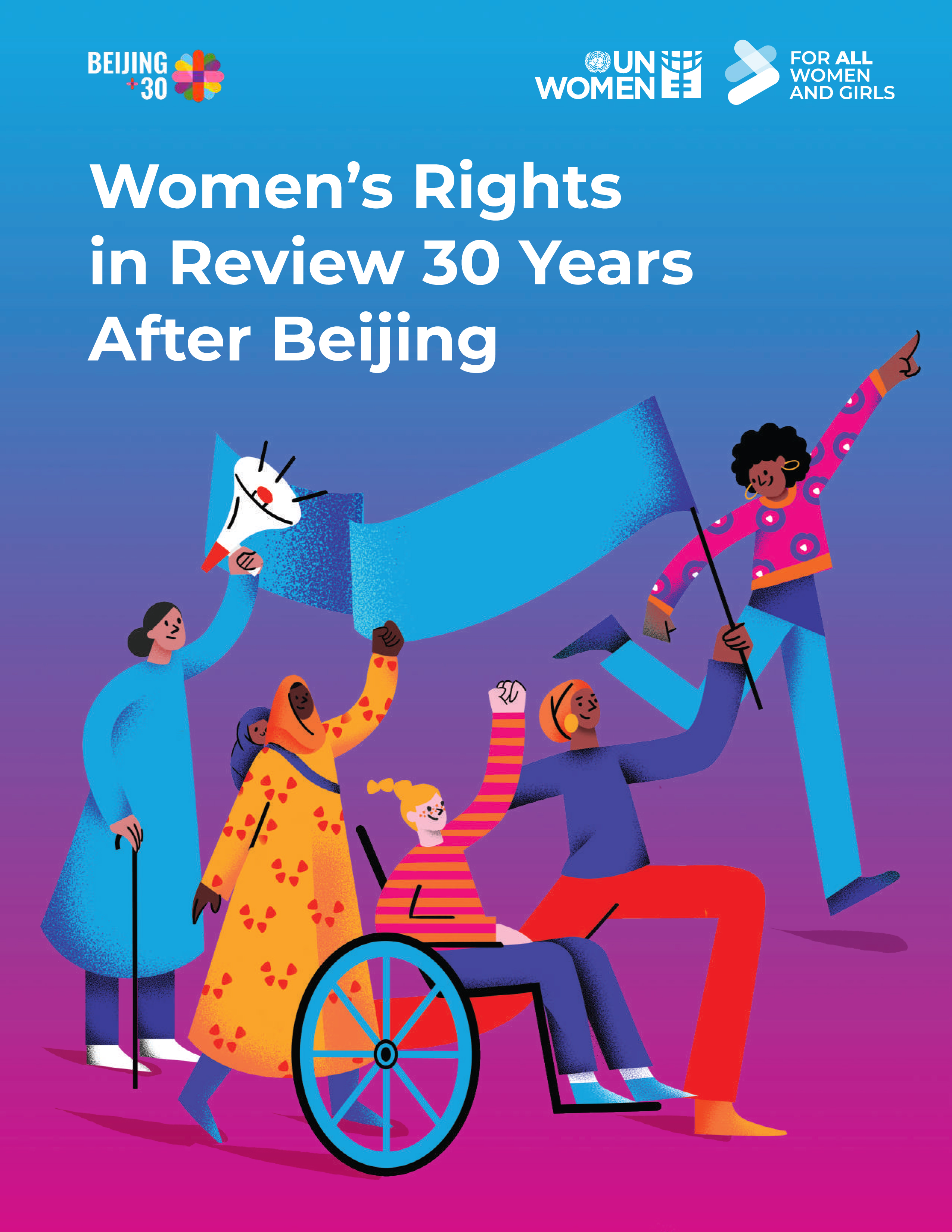Women’s Rights in Review 30 Years After Beijing Women’s Rights in Review 30 Years After Beijing