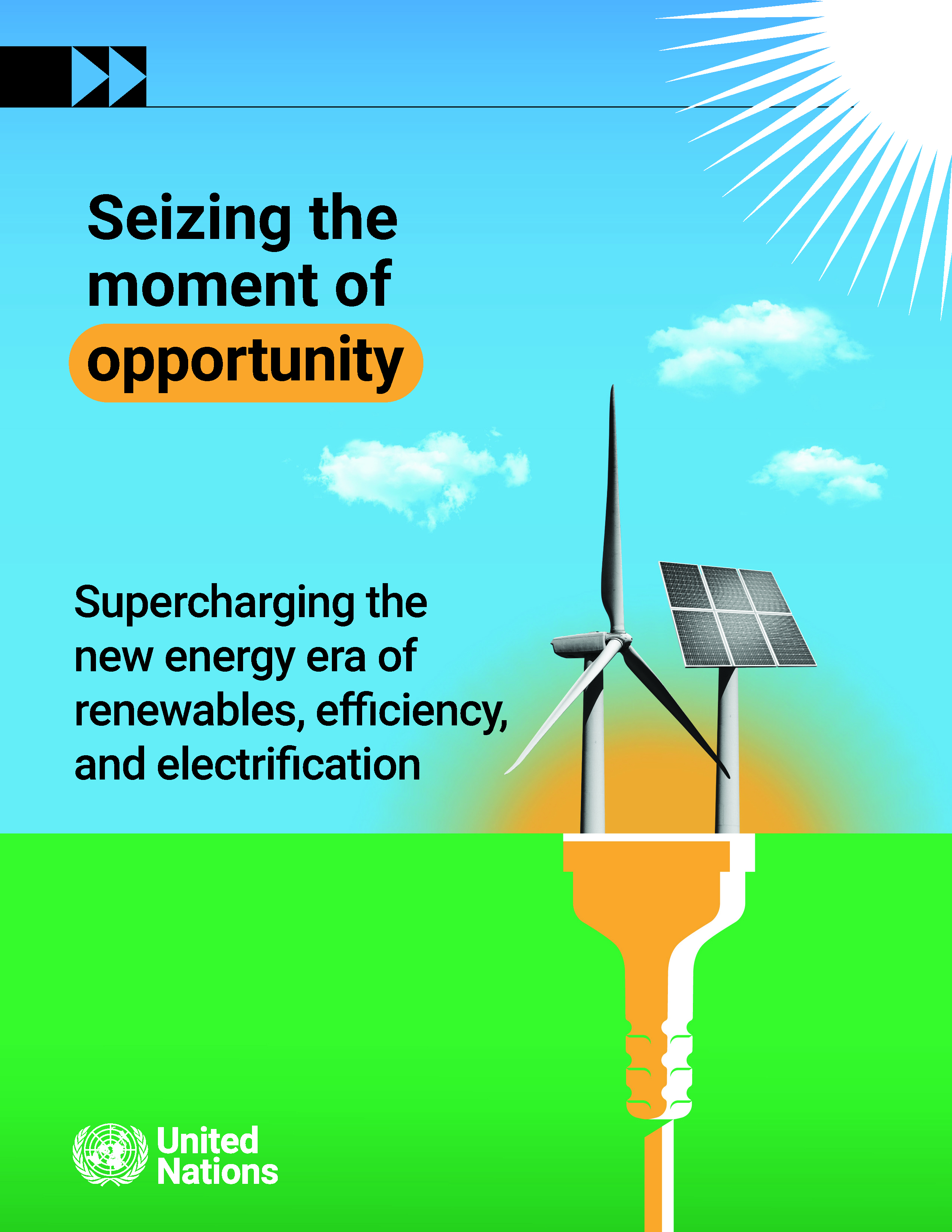 Seizing the Moment of Opportunity Seizing the Moment of Opportunity