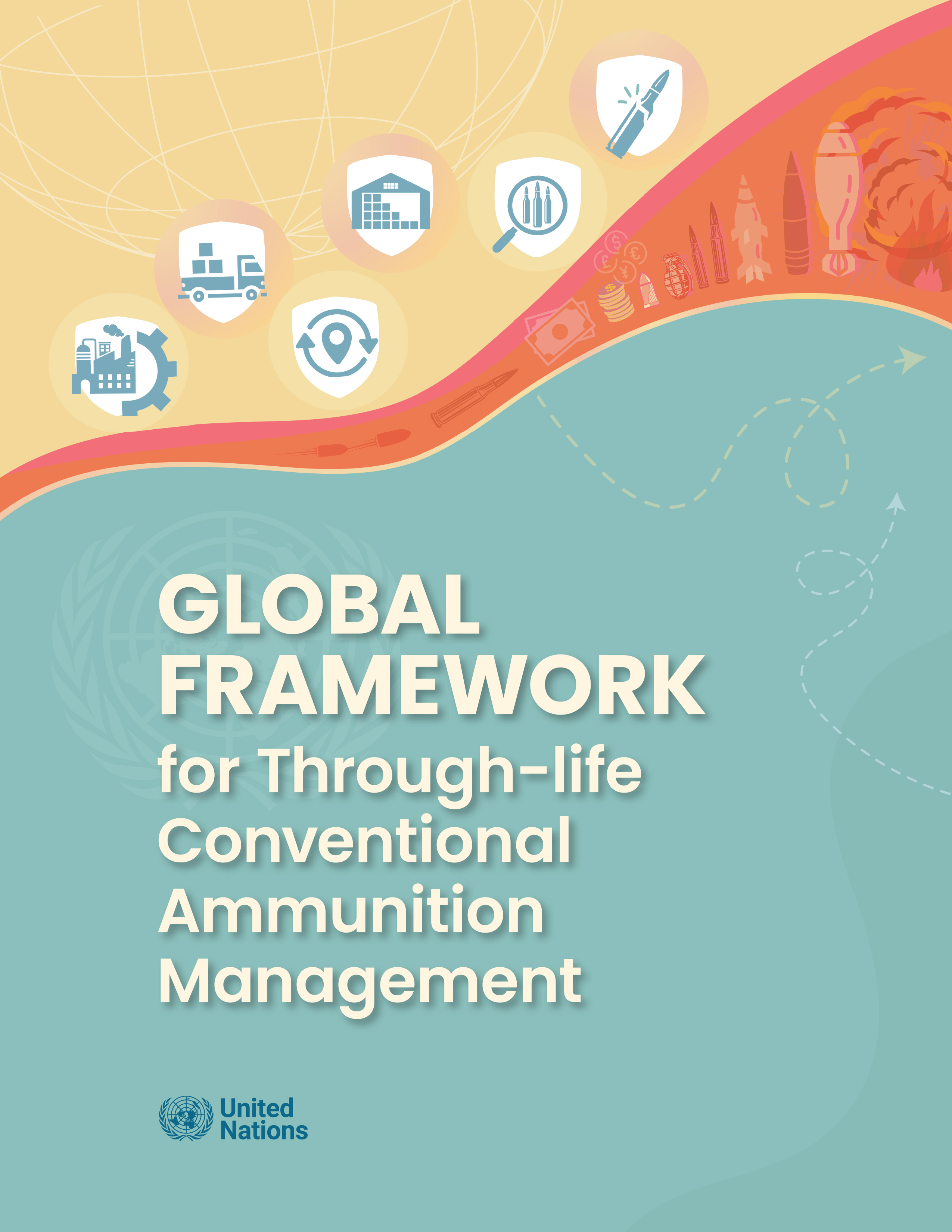 image of Global Framework for Through-life Conventional Ammunition Management