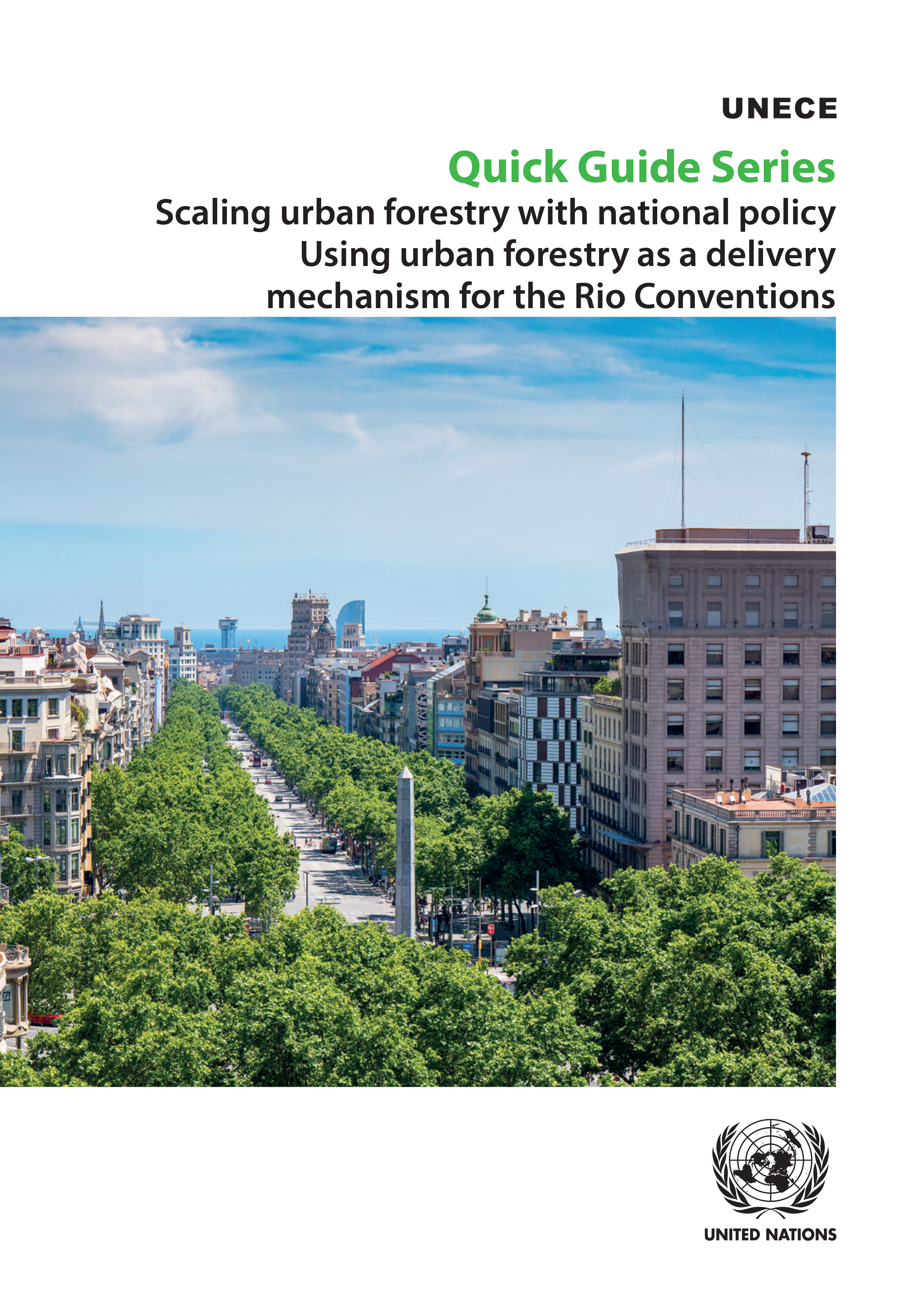 image of Scaling Urban Forestry With National Policy Using Urban Forestry as a Delivery Mechanism for the Rio Conventions
