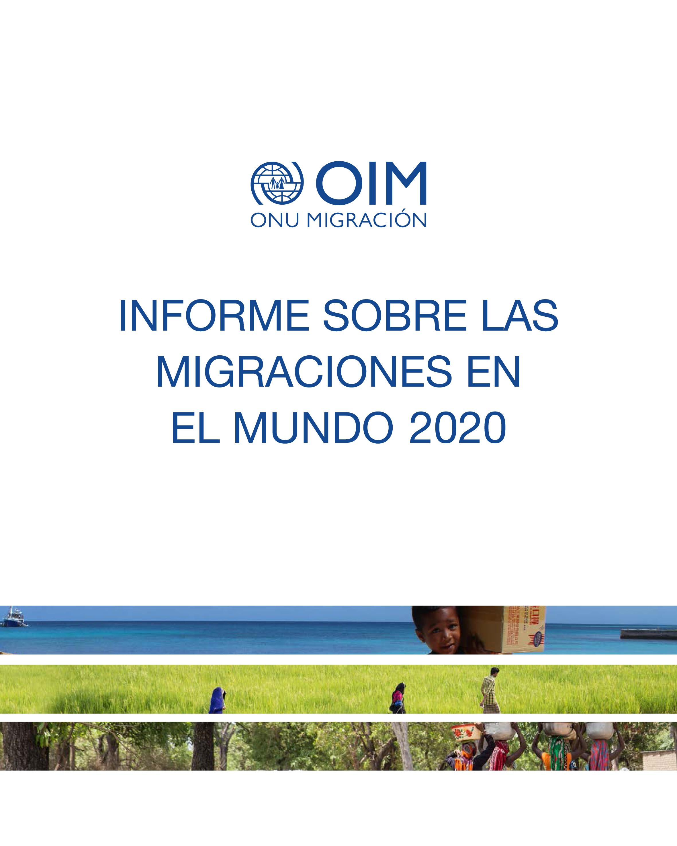 image of Informe sobre las Migraciones en el Mundo 2020