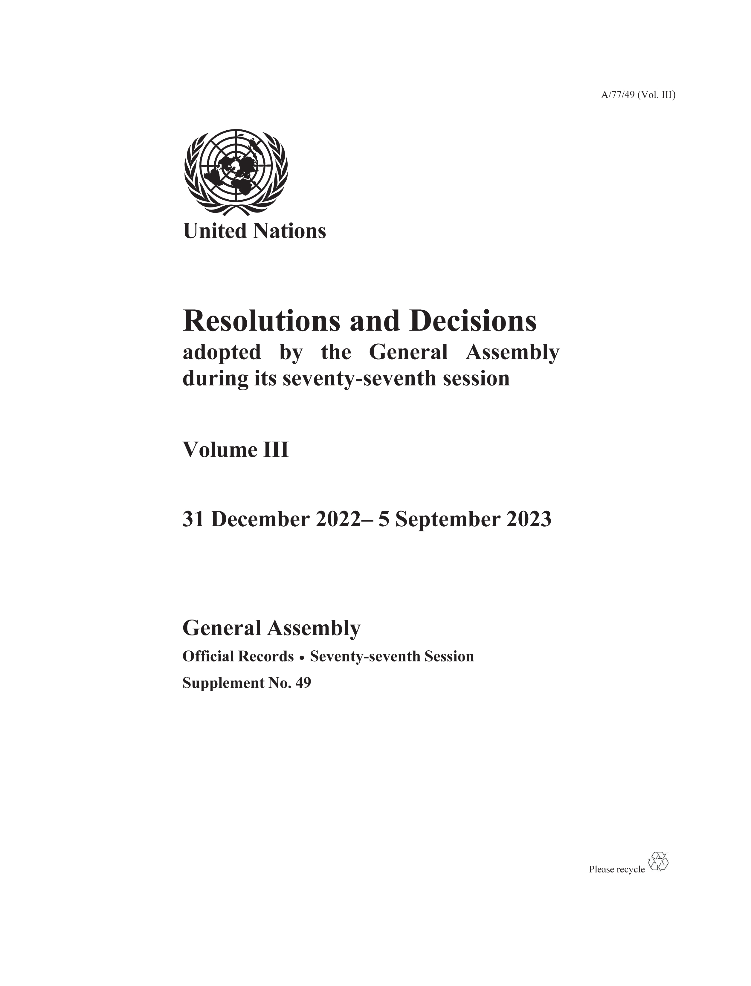 image of Resolutions and Decisions Adopted by the General Assembly During its Seventy-seventh Session: Volume III
