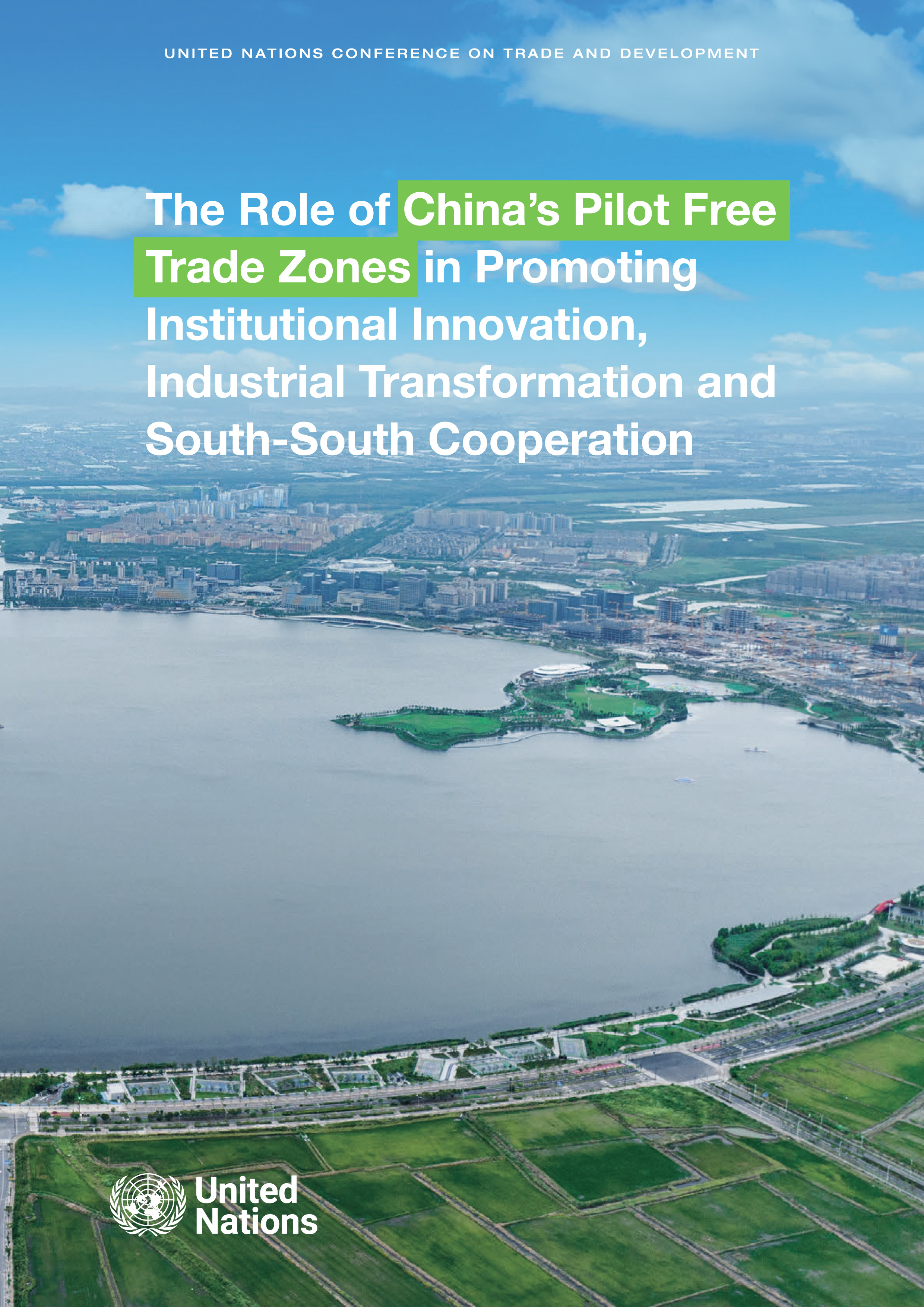 image of The Role of China’s Pilot Free Trade Zones in Promoting Institutional Innovation, Industrial Transformation and South-South Cooperation