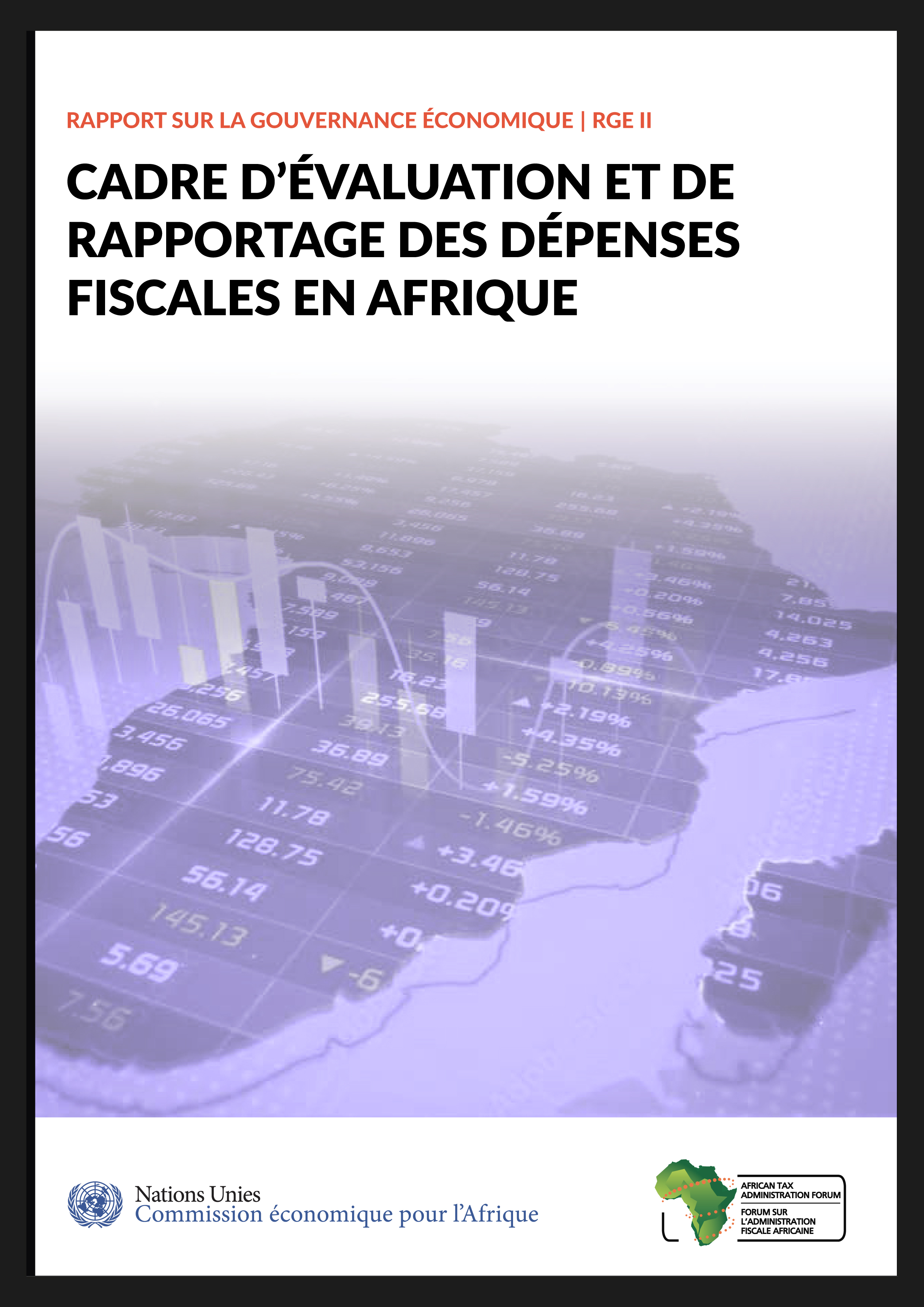 image of Rapport sur la gouvernance économique II: Cadre d’évaluation et de rapportage des dépenses fiscales en afrique