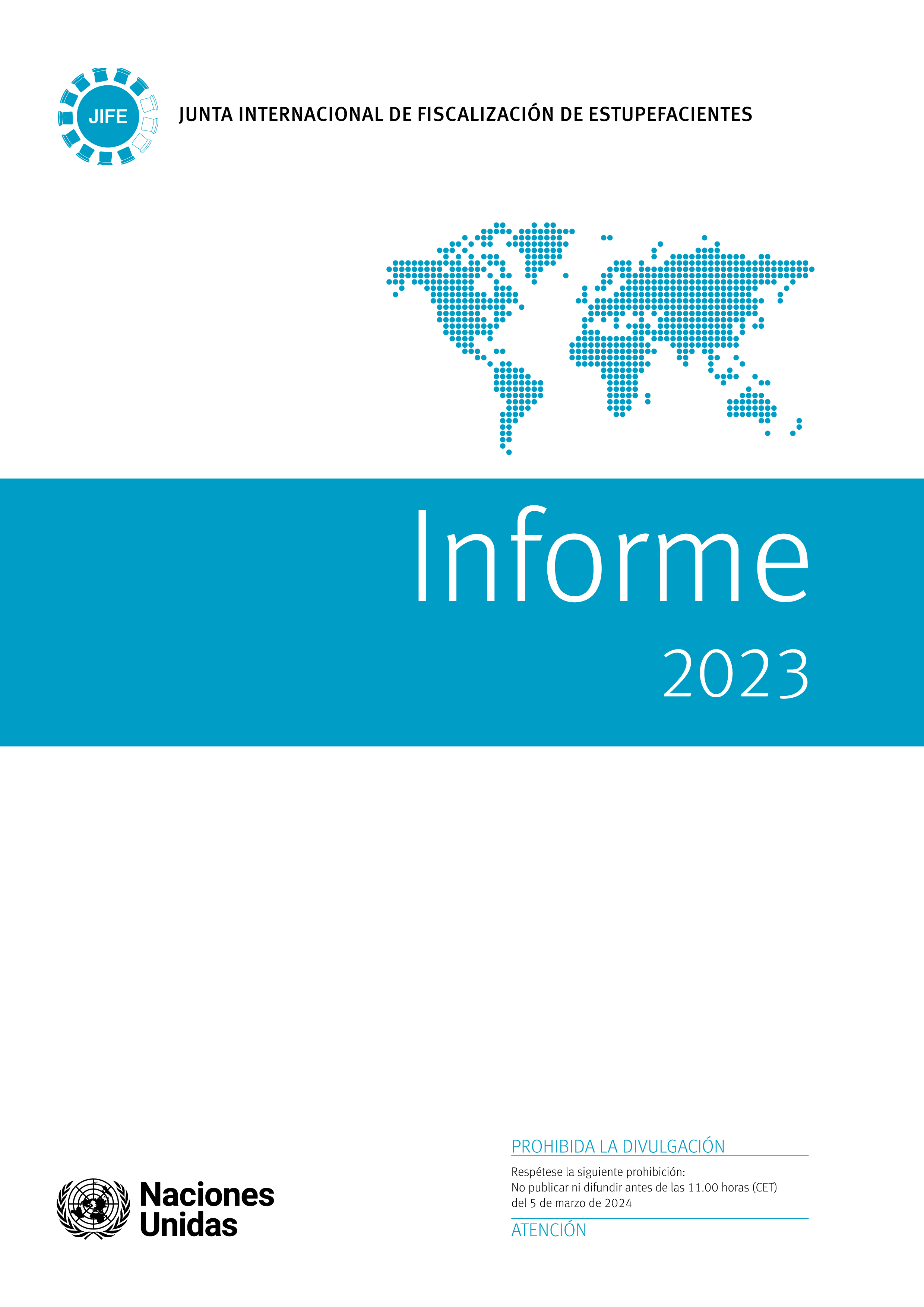 image of Informe de la Junta Internacional de Fiscalización de Estupefacientes correspondiente a 2023