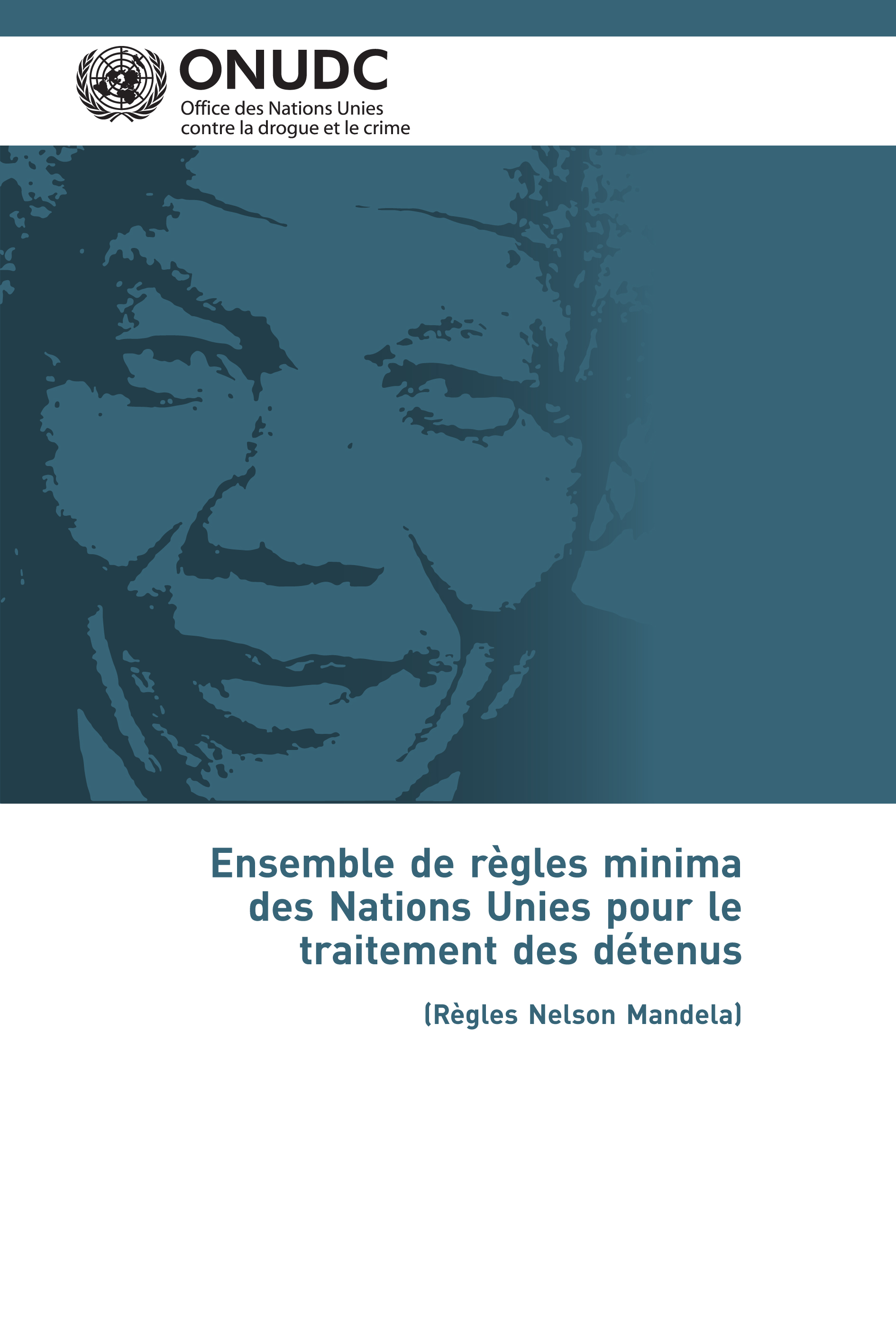 image of Ensemble de règles minima des Nations Unies pour le traitement des détenus (Règles Nelson Mandela)