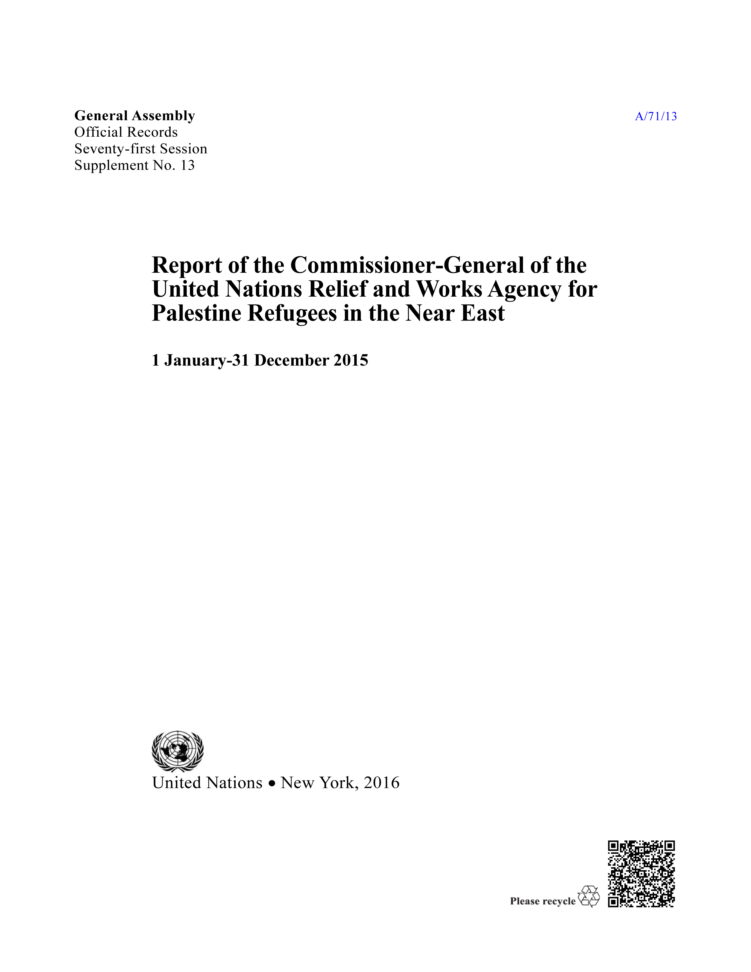 image of Report of the Commissioner-General of the United Nations Relief and Works Agency for Palestine Refugees in the Near East