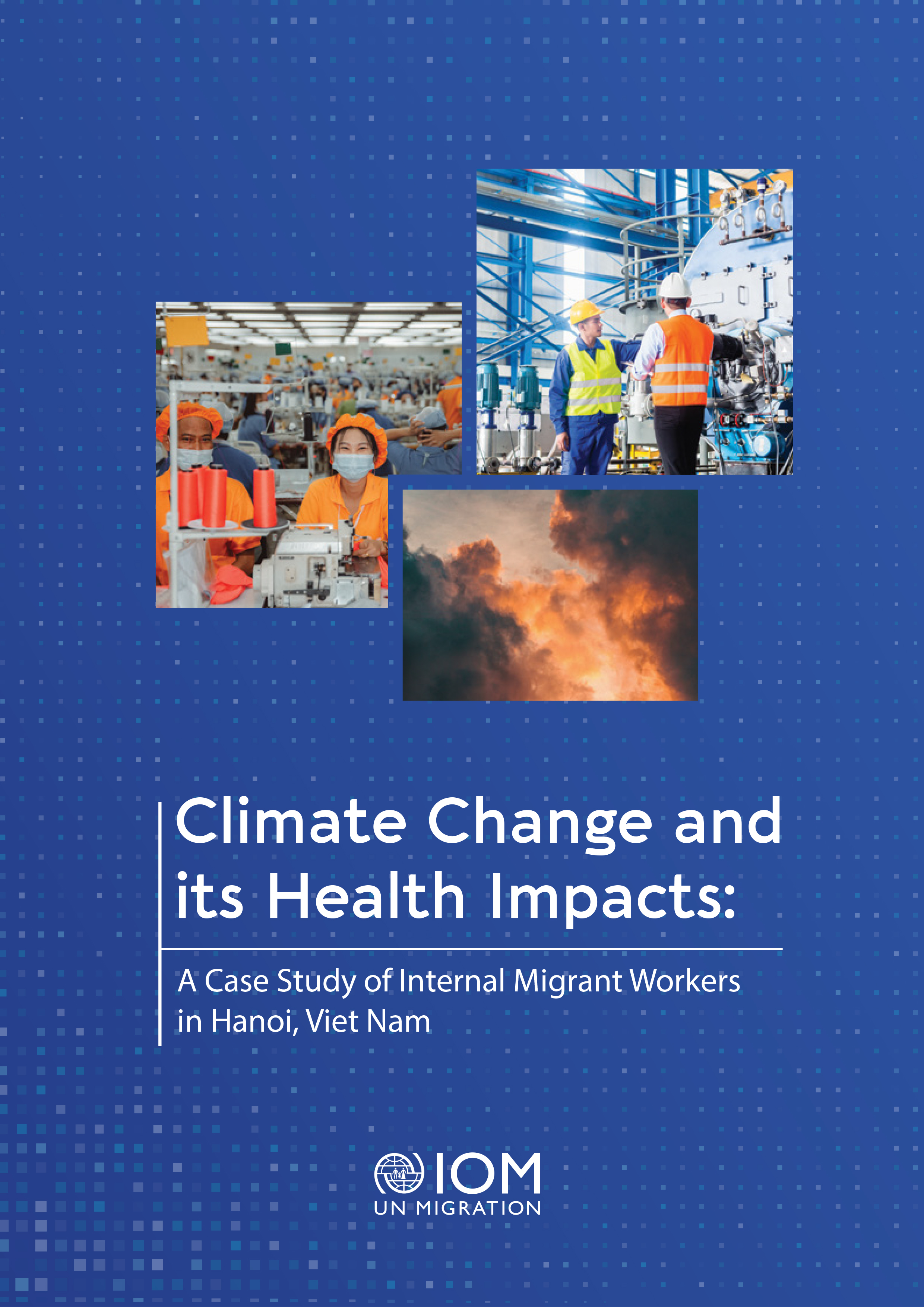 image of Climate Change and its Health Impacts: A Case Study of Internal Migrant Workers in Hanoi, Viet Nam