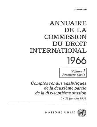 image of Annuaire de la Commission du Droit International 1966, Vol. I, Partie 1