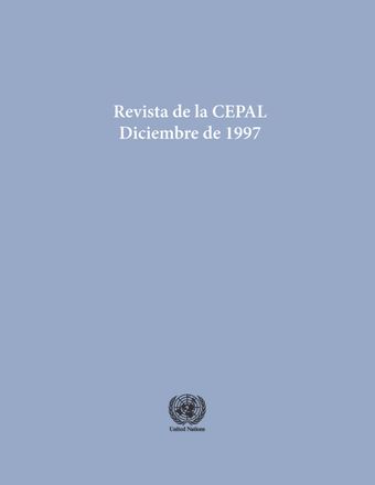 Revista de la CEPAL No. 63, Diciembre 1997