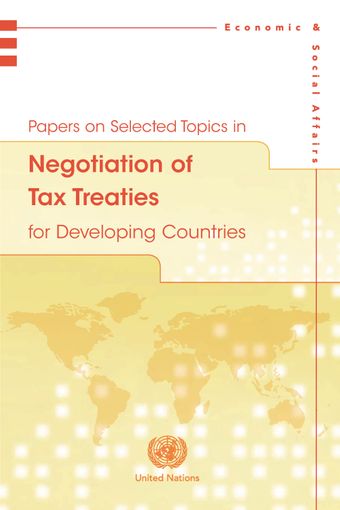 image of Papers on selected topics in negotiation of tax treaties for developing countries
