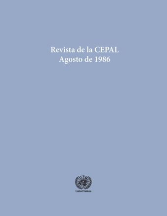Revista de la CEPAL No. 29, Agosto 1986