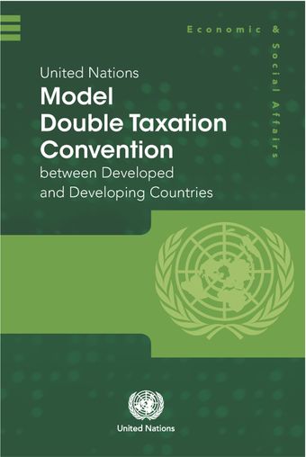 image of Articles of the United Nations model double taxation convention between developed and developing countries