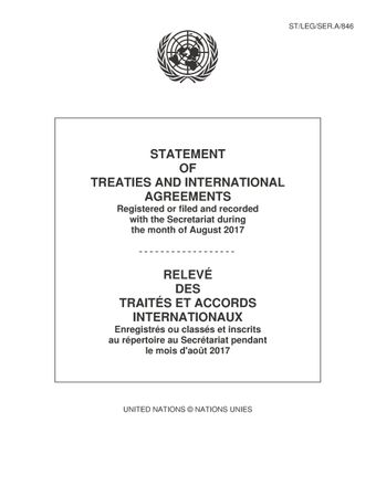 image of Traités et accords internationaux enregistrés pendant le mois d'août 2017: Nos. 54606 à 54669