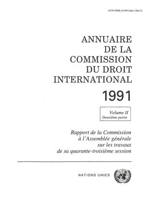 image of Annuaire de la Commission du Droit International 1991, Vol. II, Partie 2