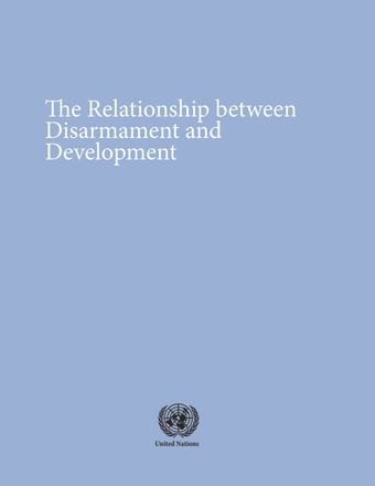 image of The framework and scope of the relationship between disarmament and development