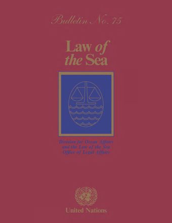Law of the Sea Bulletin, No. 75