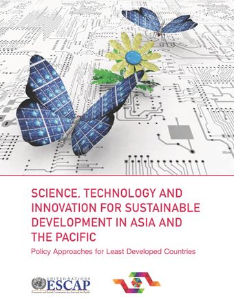 image of Science, Technology and Innovation for Sustainable Development in Asia and the Pacific