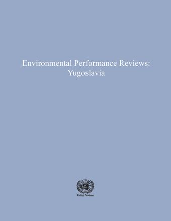image of Environmental Performance Reviews: Yugoslavia