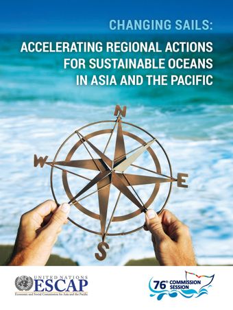 image of Changing Sails: Accelerating Regional Actions for Sustainable Oceans in Asia and the Pacific