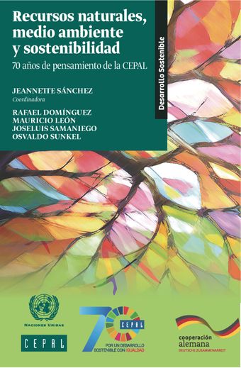 image of Textos seleccionados del pensamiento estructuralista y neoestructuralista de la CEPAL sobre recursos naturales, medio ambiente y sostenibilidad