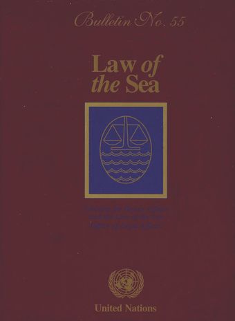 Law of the Sea Bulletin, No. 55